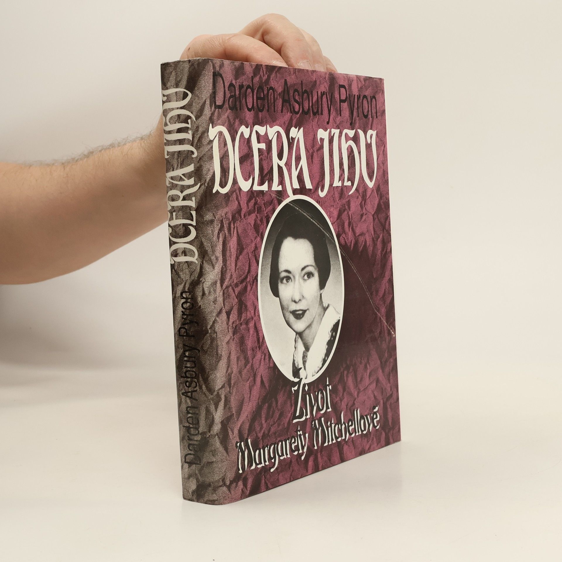 Daren Asbury Pyron Dcera Jihu. Život Margarety Mitchellové