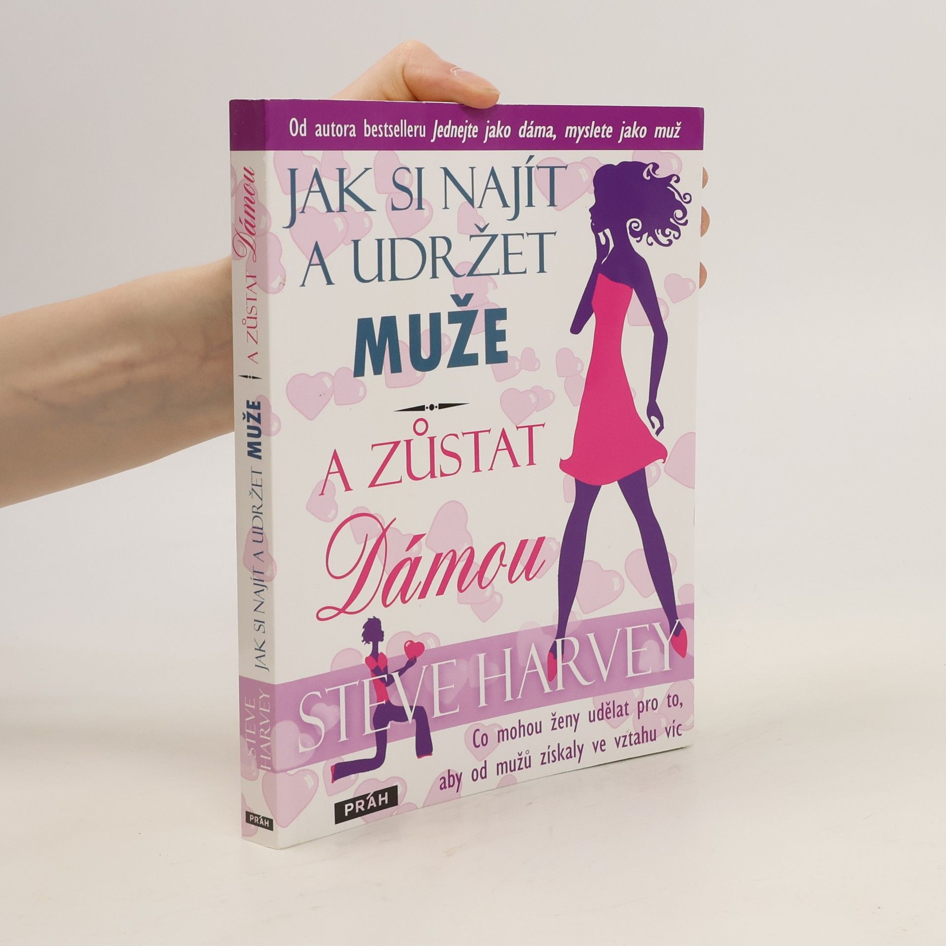 Jak si najít a udržet muže a zůstat dámou