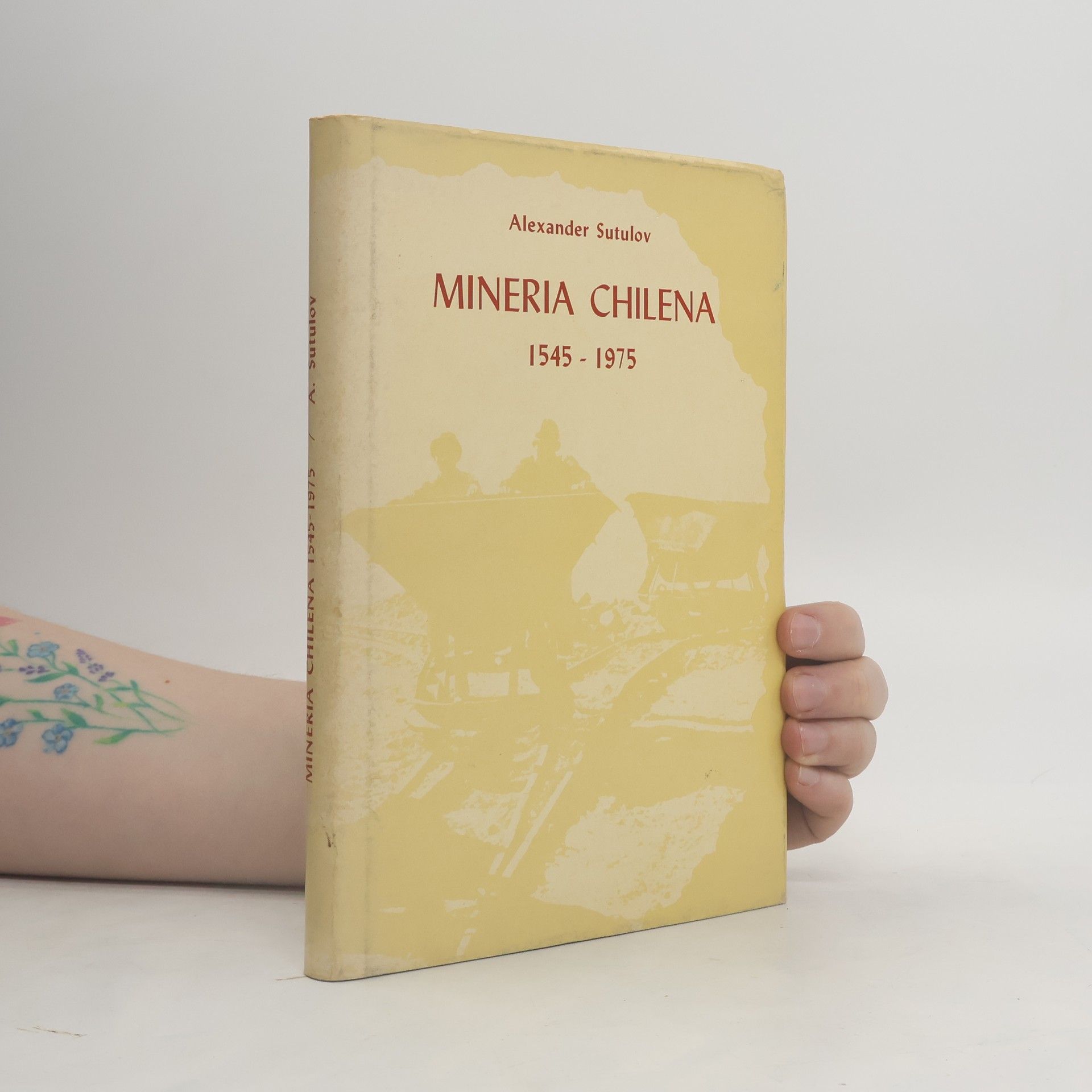 Alexander Sutulov Mineria Chilena