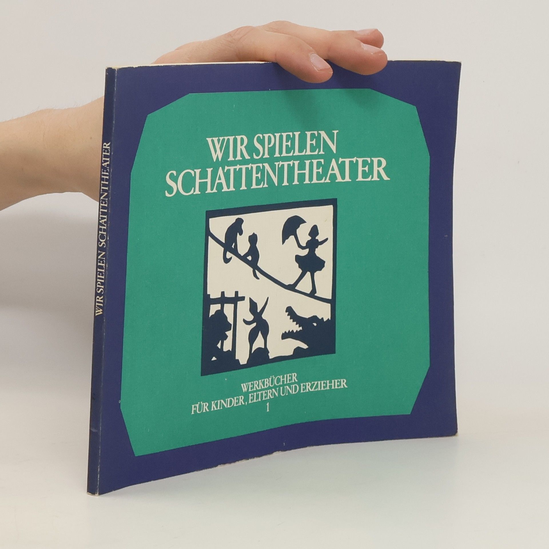 Erika Zimmermann Wir spielen Schattentheater