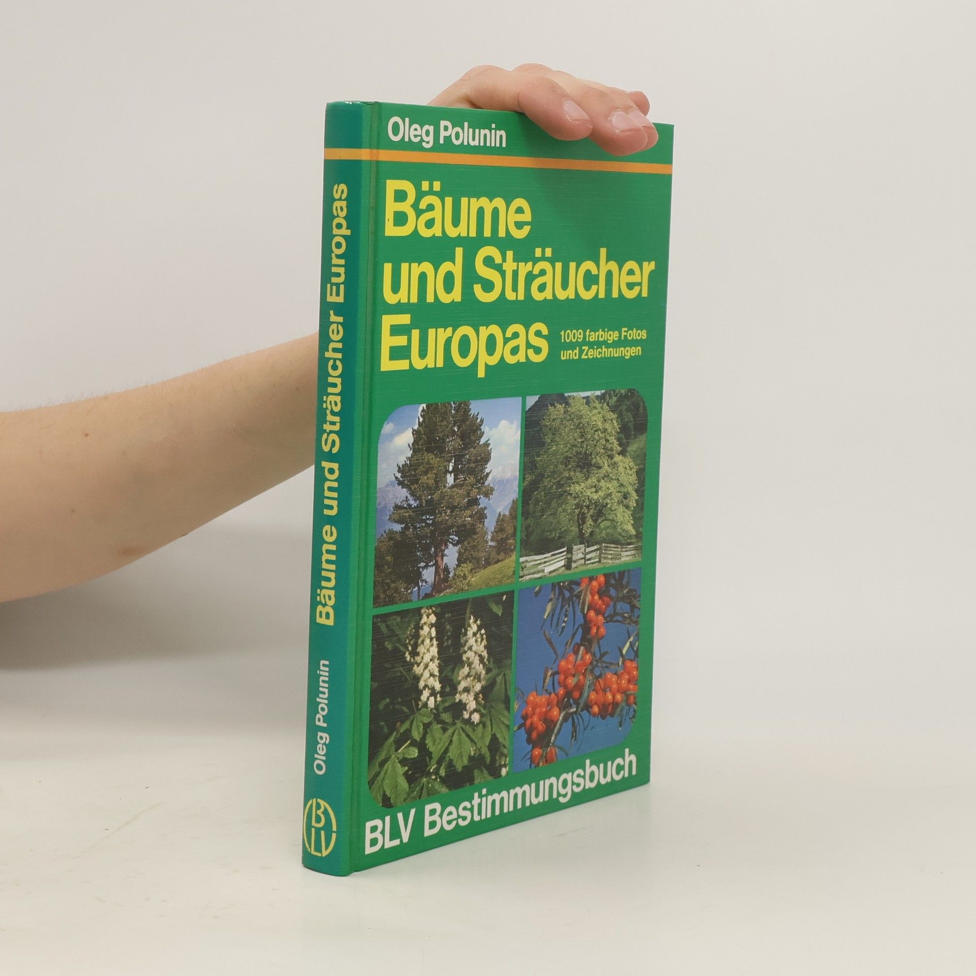Oleg Polunin Bäume und Sträucher Europas