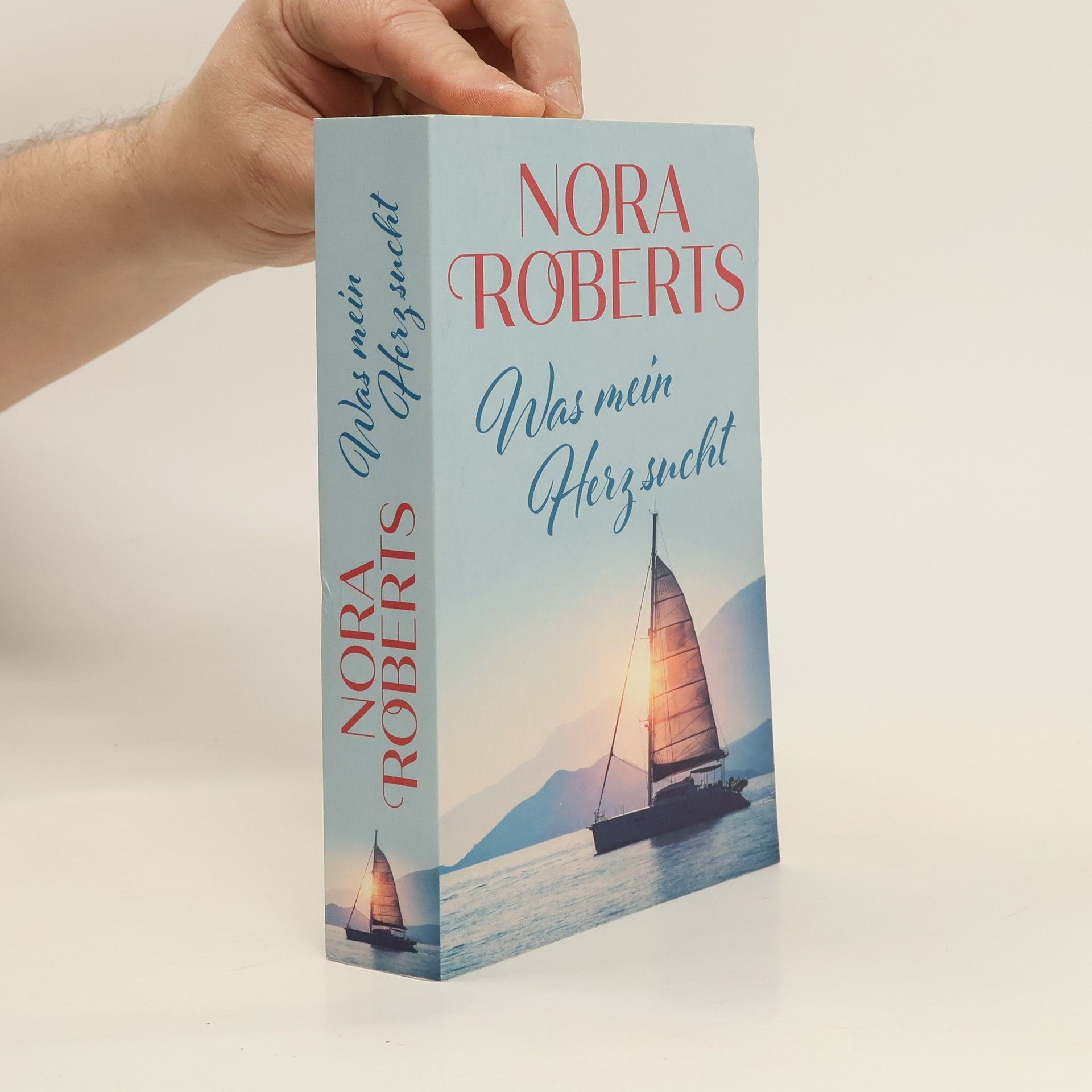Nora Roberts Was mein Herz sucht