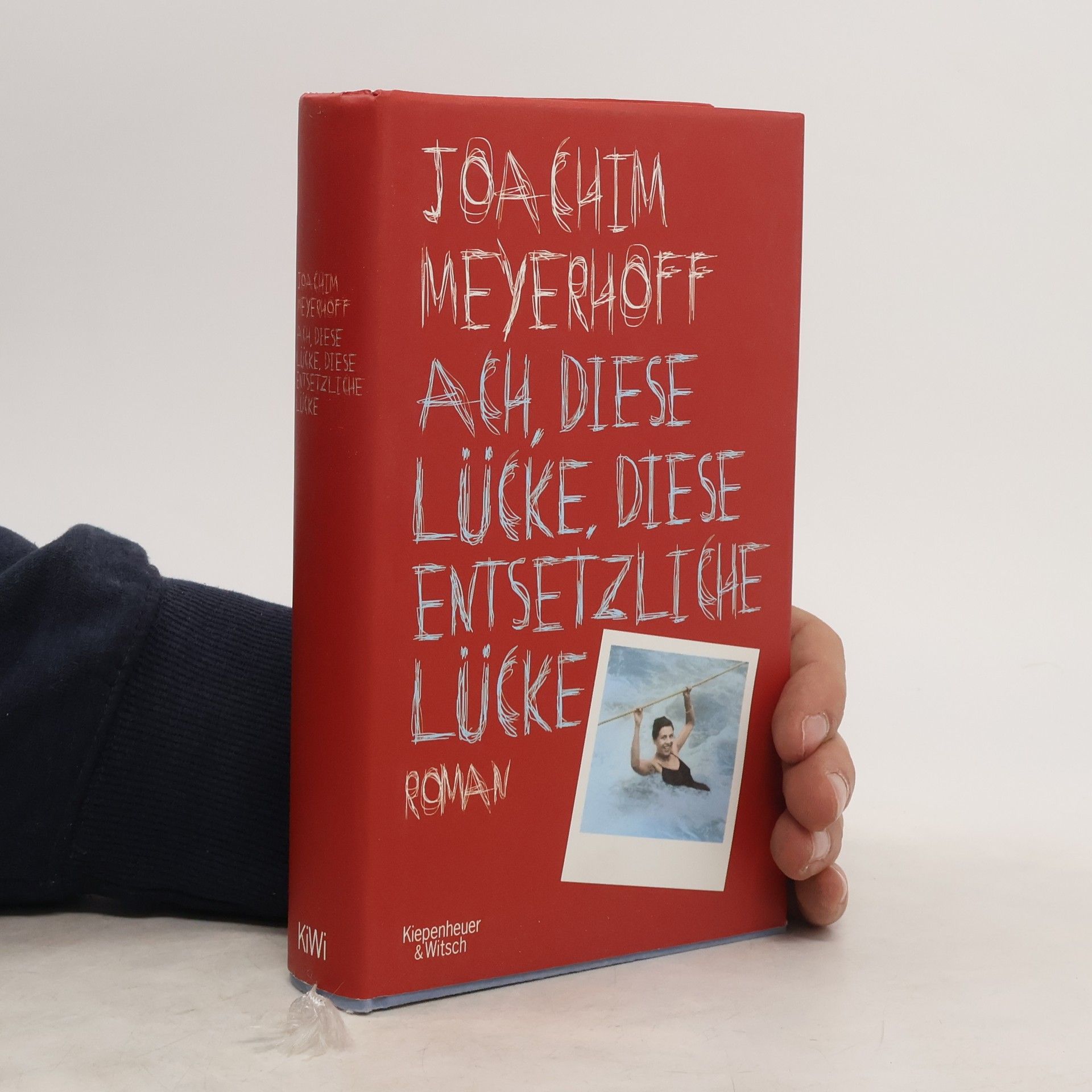Joachim Meyerhoff Ach, diese Lücke, diese entsetzliche Lücke : Roman