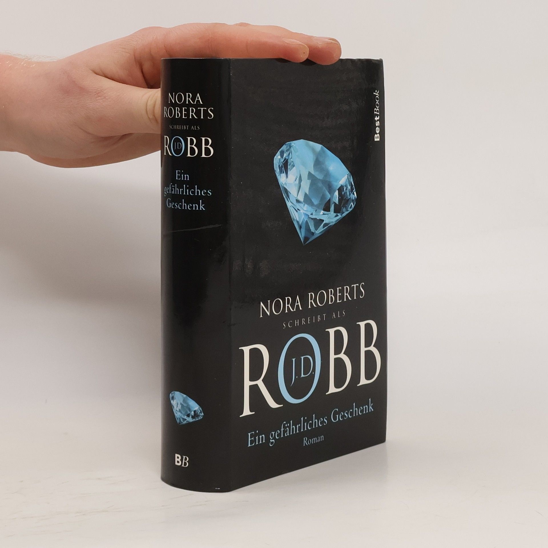 Nora Roberts Ein gefährliches Geschenk