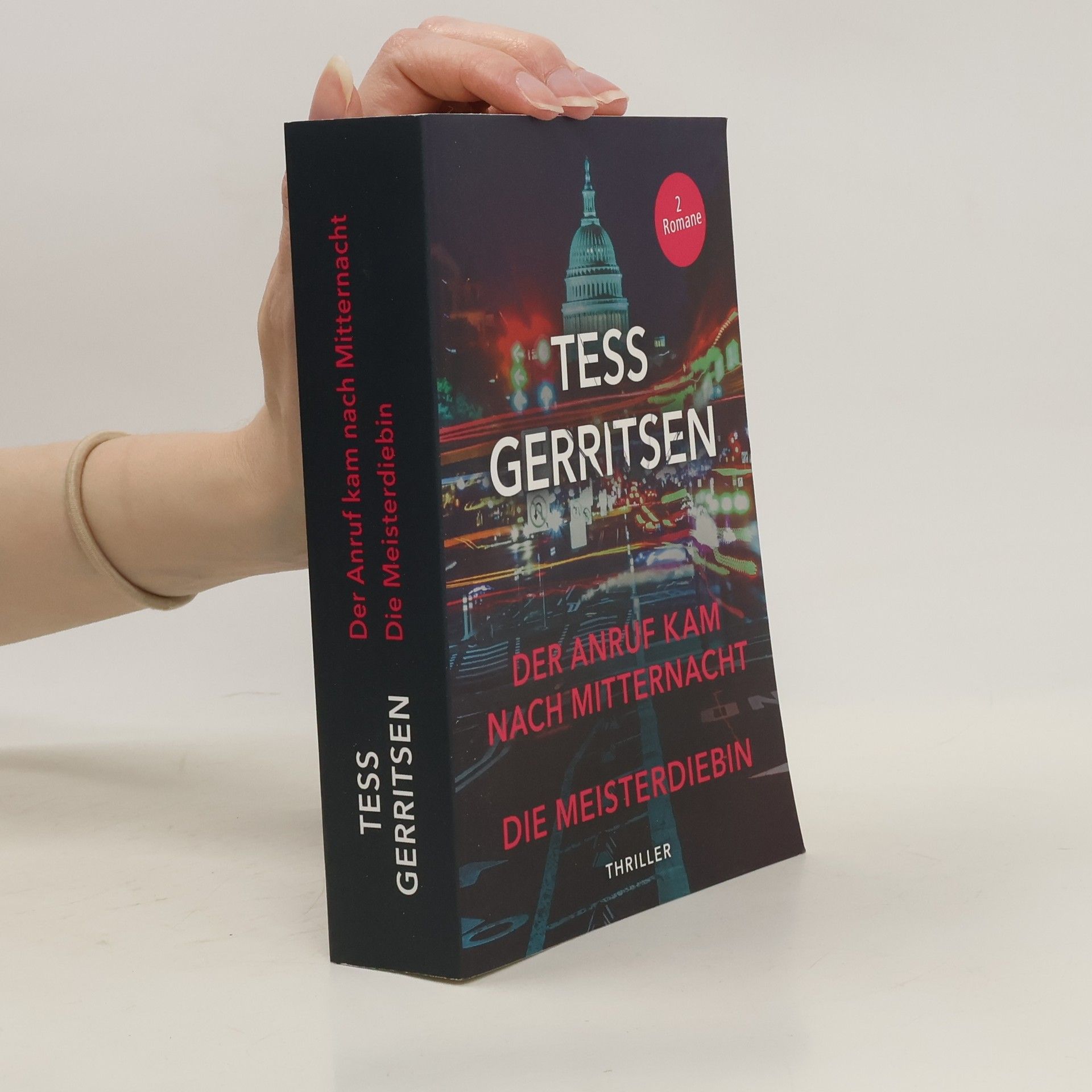 Tess Gerritsen Der Anruf kam nach Mitternacht. Die Meisterdiebin
