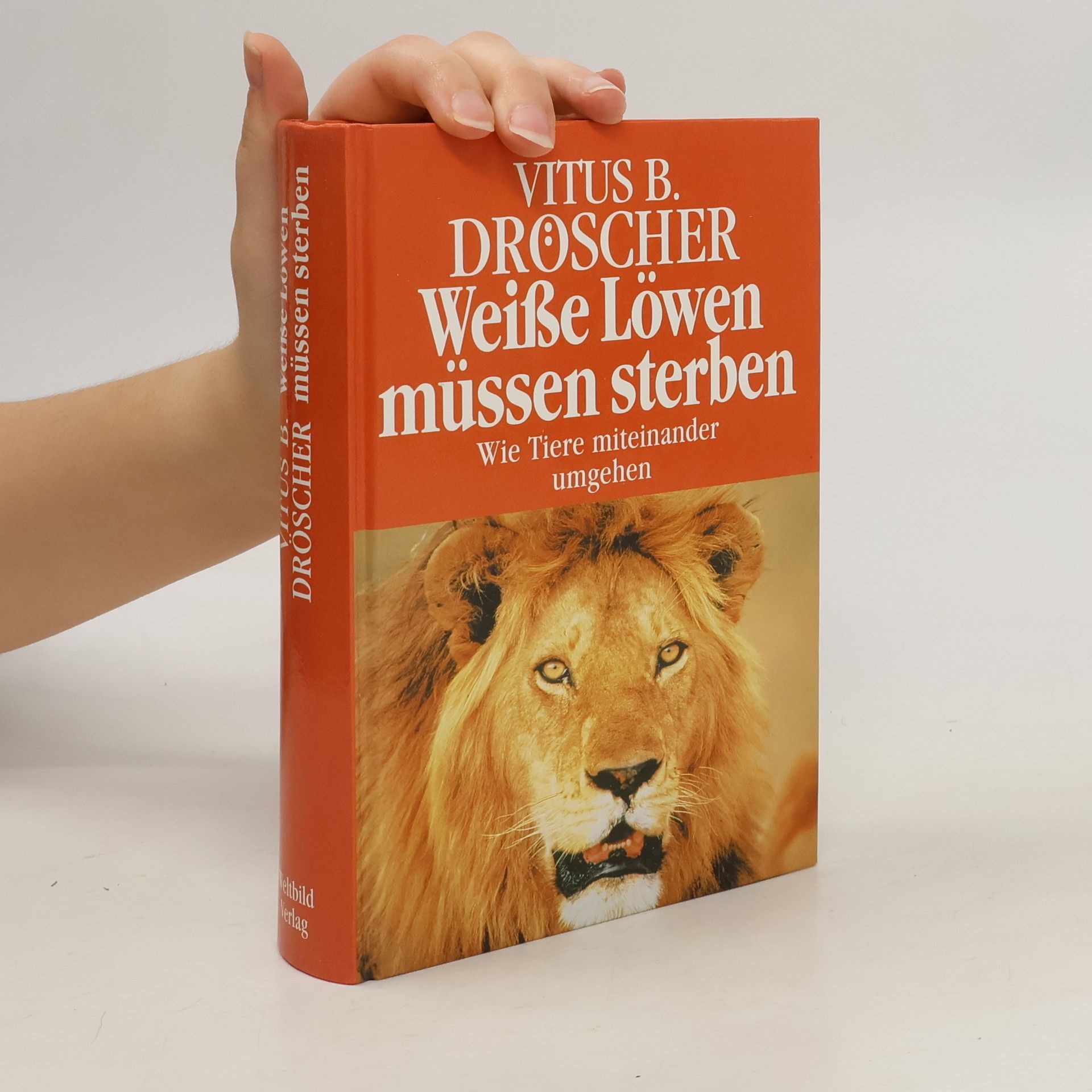 Vitus B. Dröscher Weiße Löwen müssen sterben