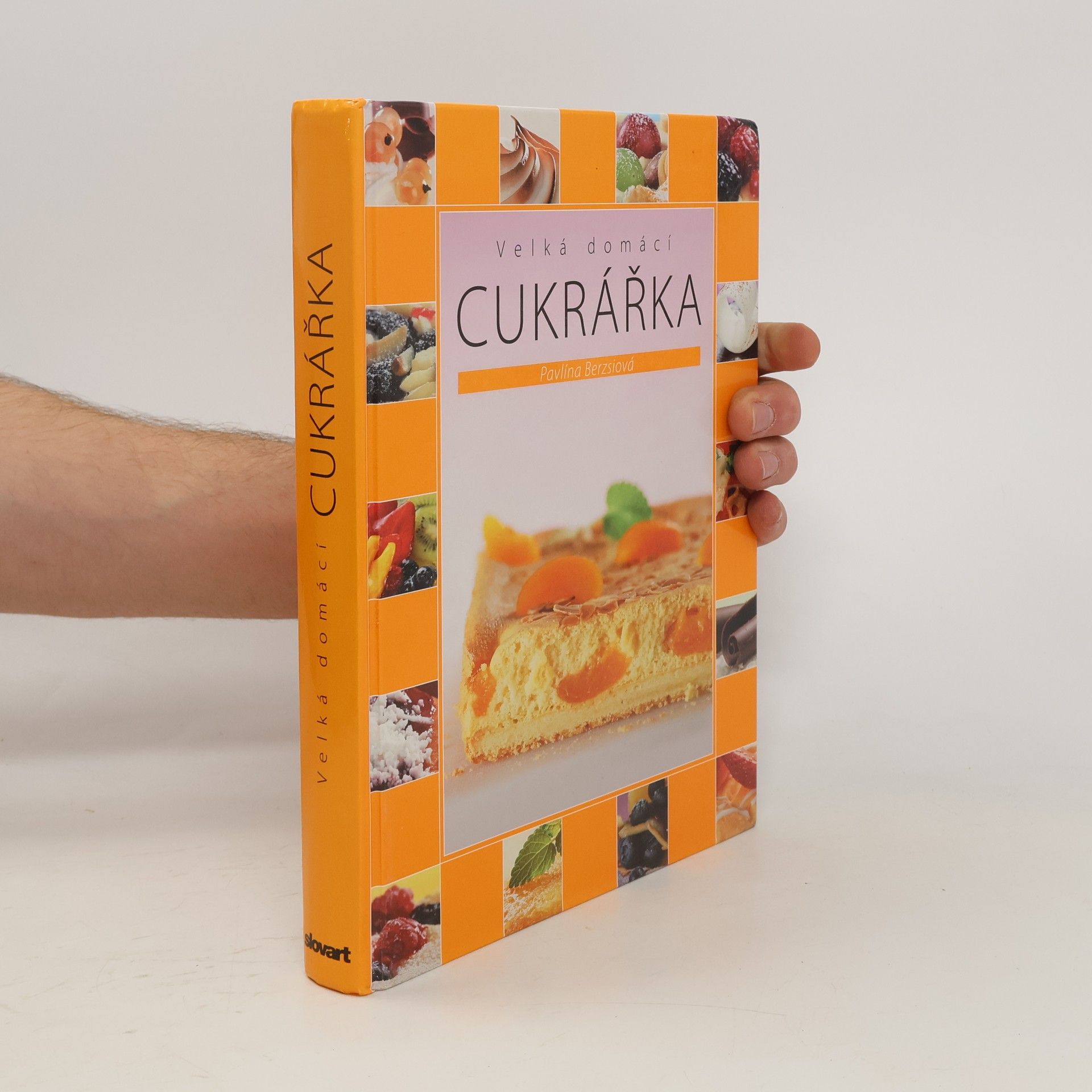 Pavlína Berzsiová Velká domácí cukrářka
