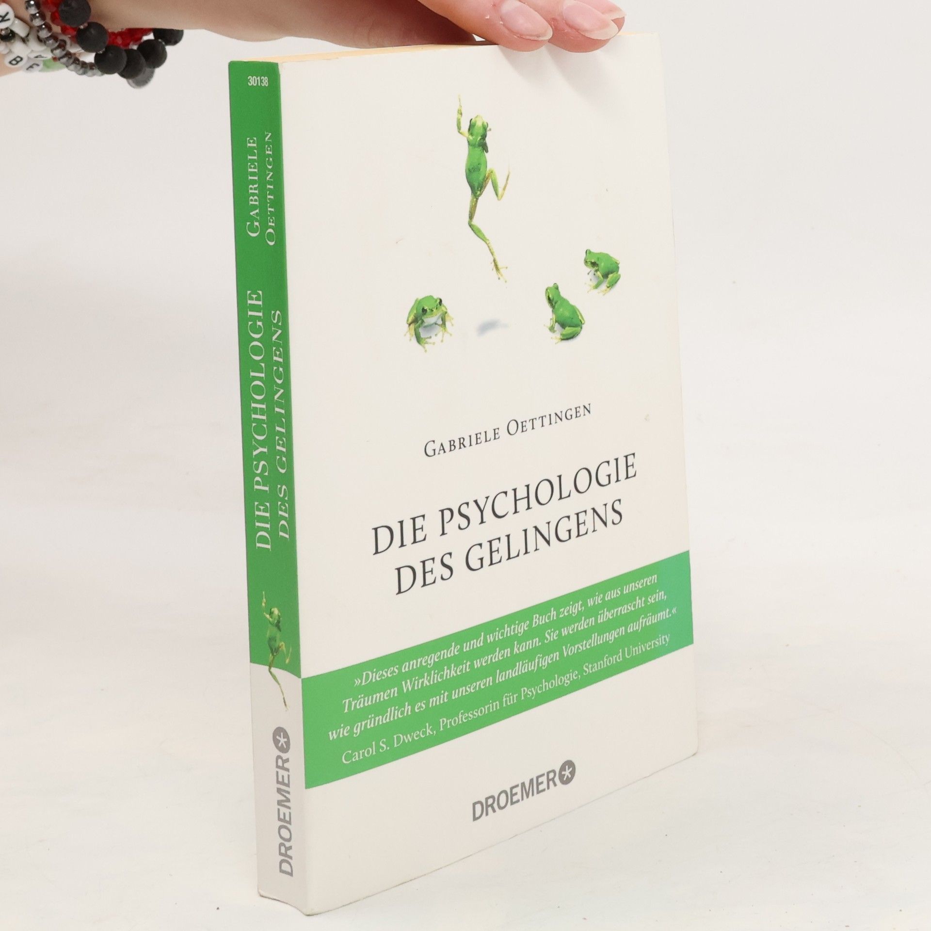 Gabriele Oettingen Die Psychologie des Gelingens