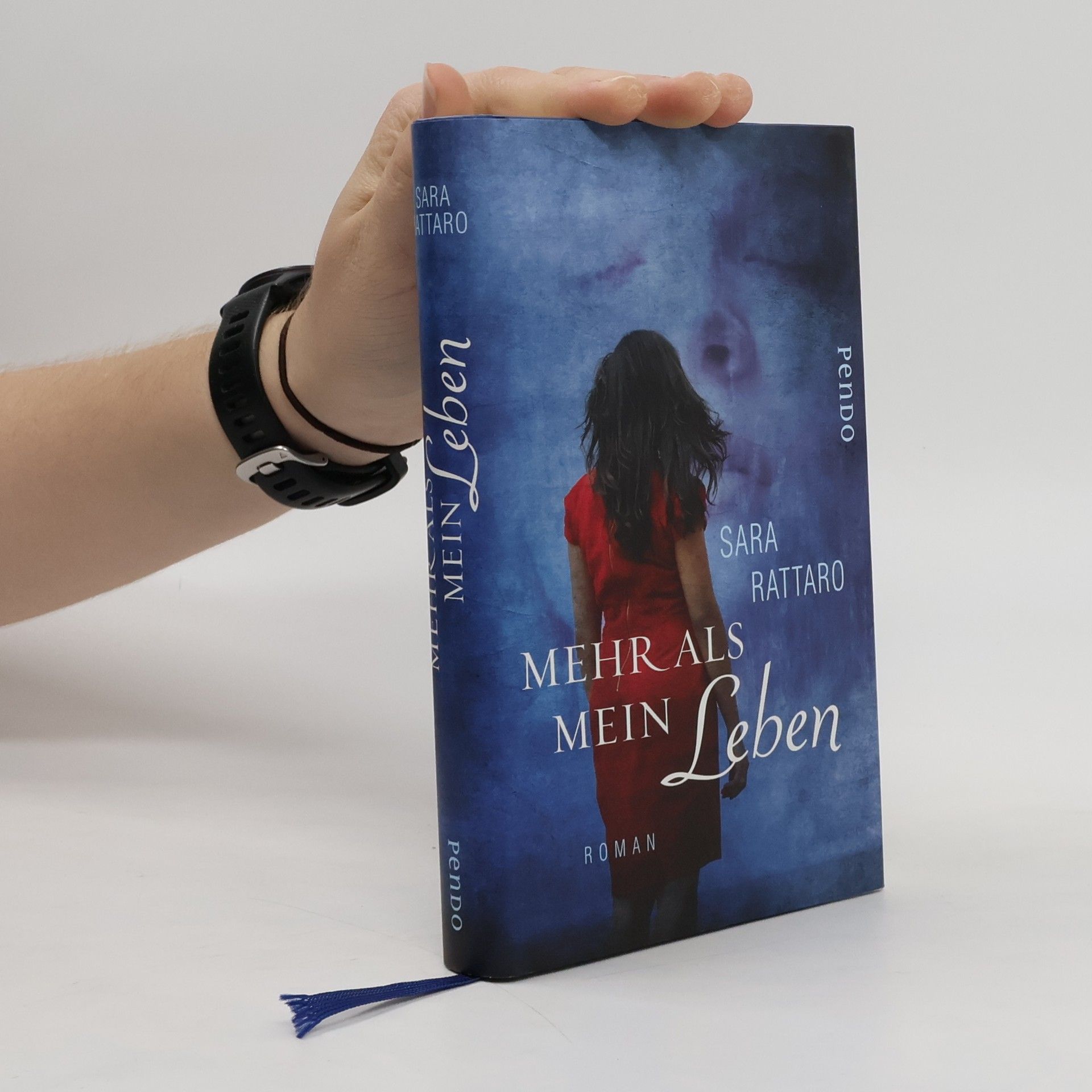 Sara Rattaro Mehr als mein Leben