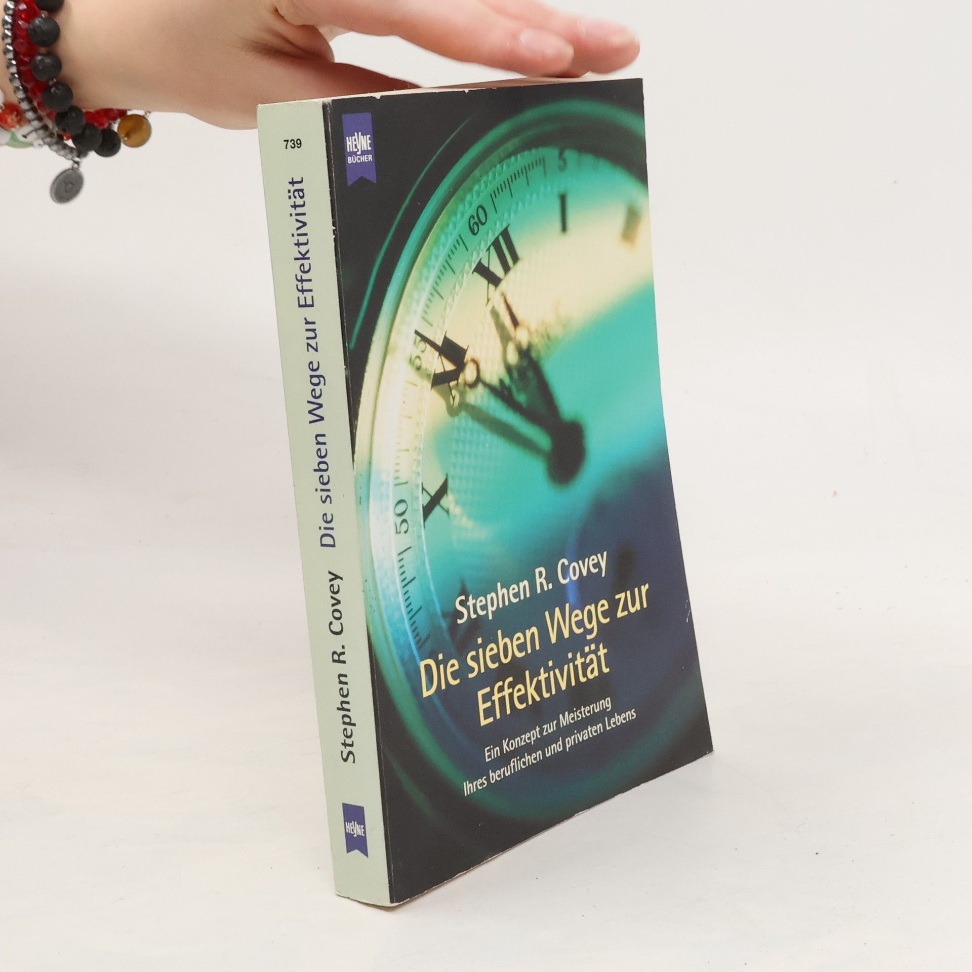 Stephen R. Covey Die sieben Wege zur Effektivität