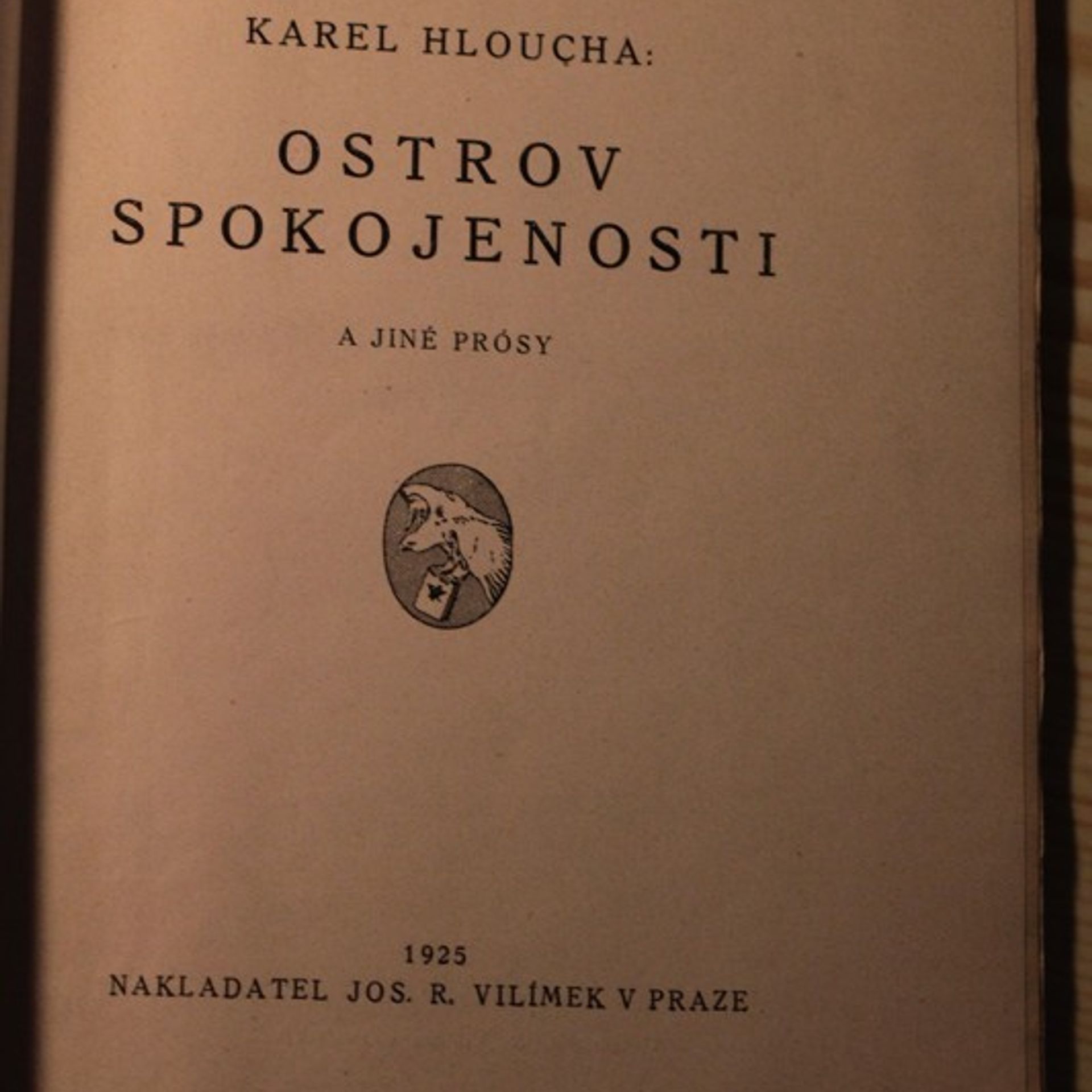 Karel Hloucha Ostrov spokojenosti a jiné prósy