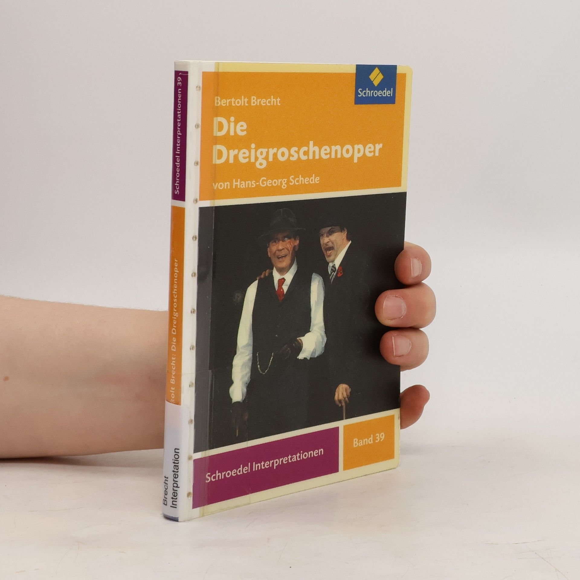 Hans-Georg Schede Bertolt Brecht: Die Dreigroschenoper