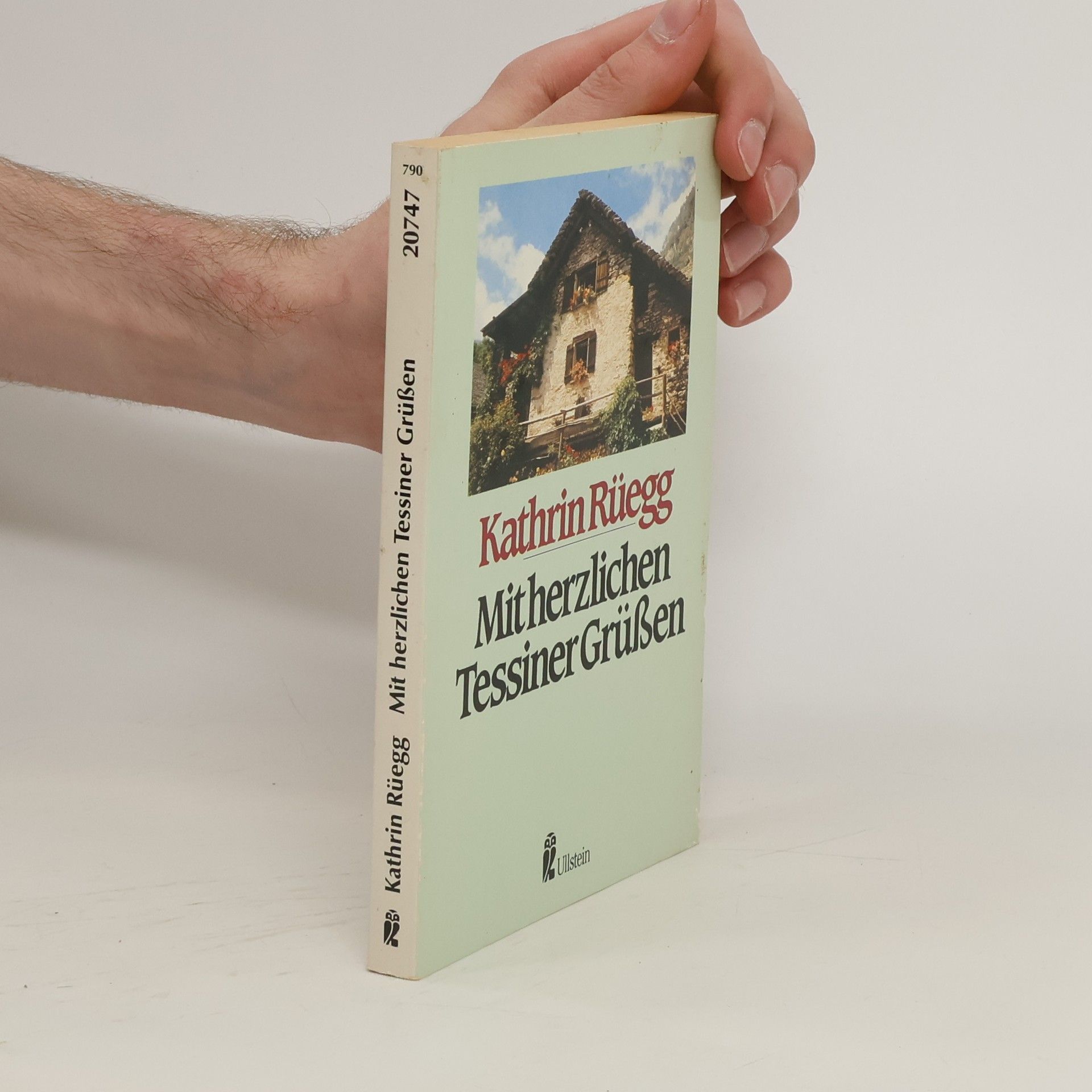 Kathrin Rüegg Mit herzlichen Tessiner Grüssen
