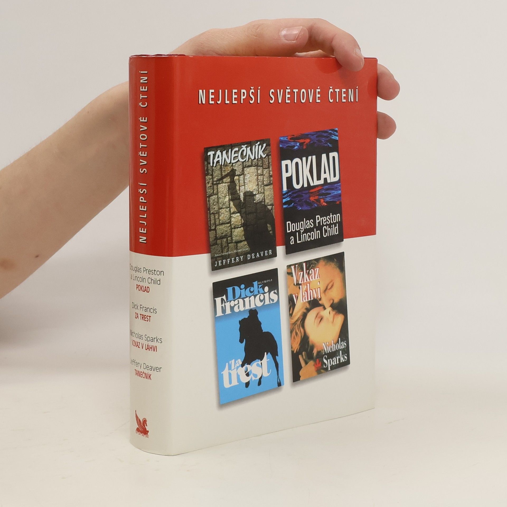 Nicholas Sparks Nejlepší světové čtení. Tanečník. Poklad. Za trest. Vzkaz v láhvi