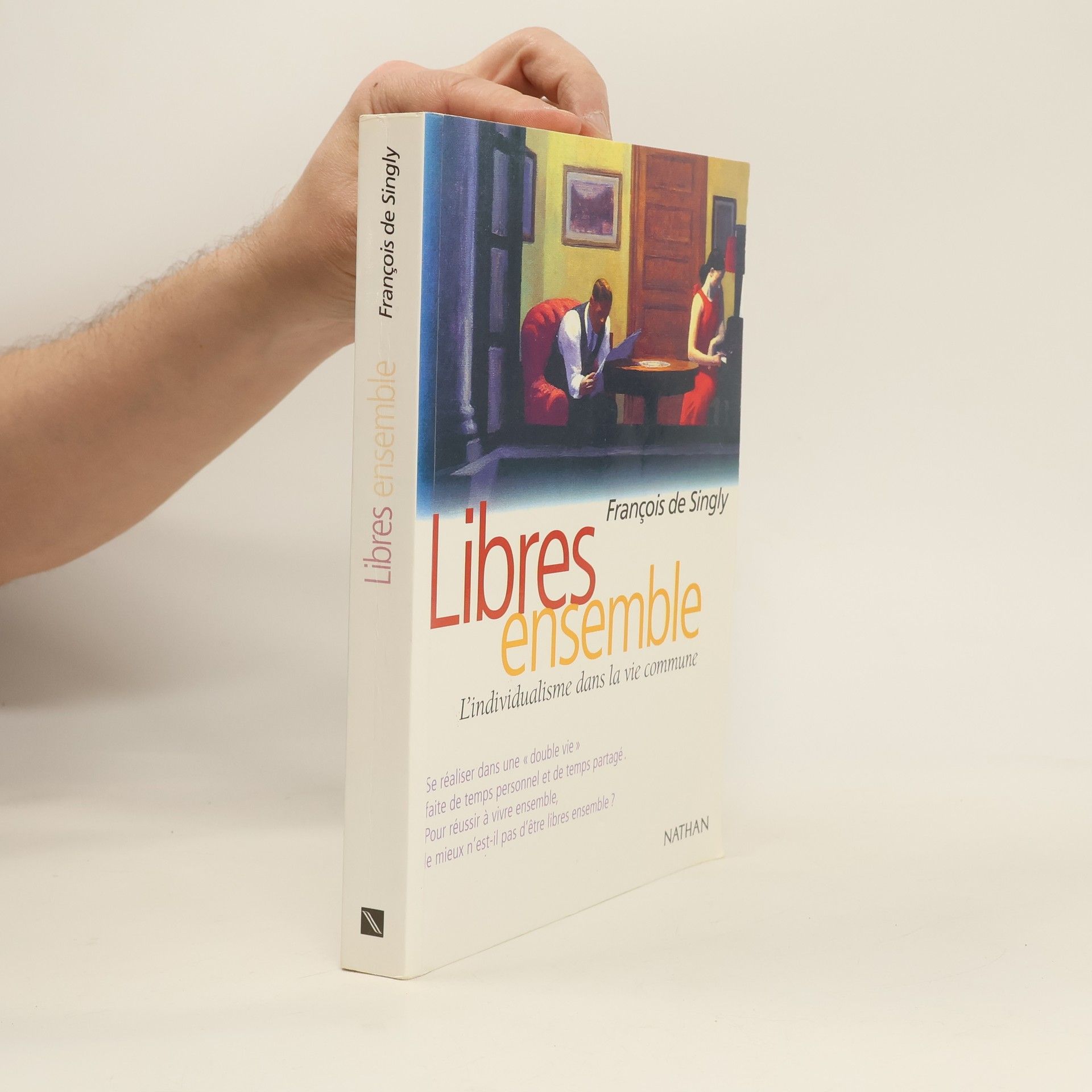 François de Singly Libres ensemble