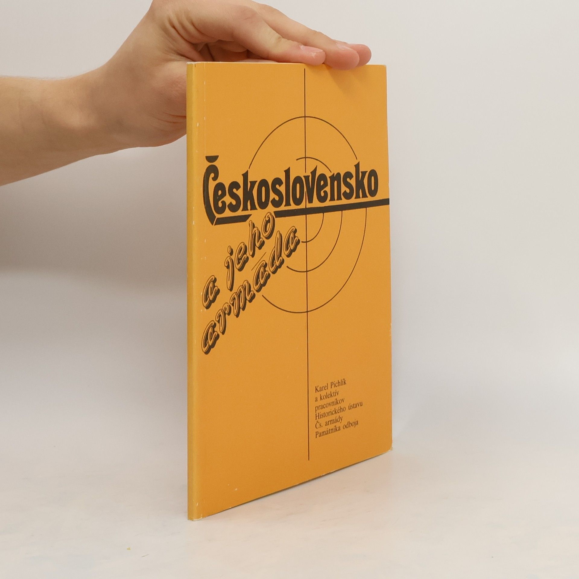 Karel Pichlík Československo a jeho armáda