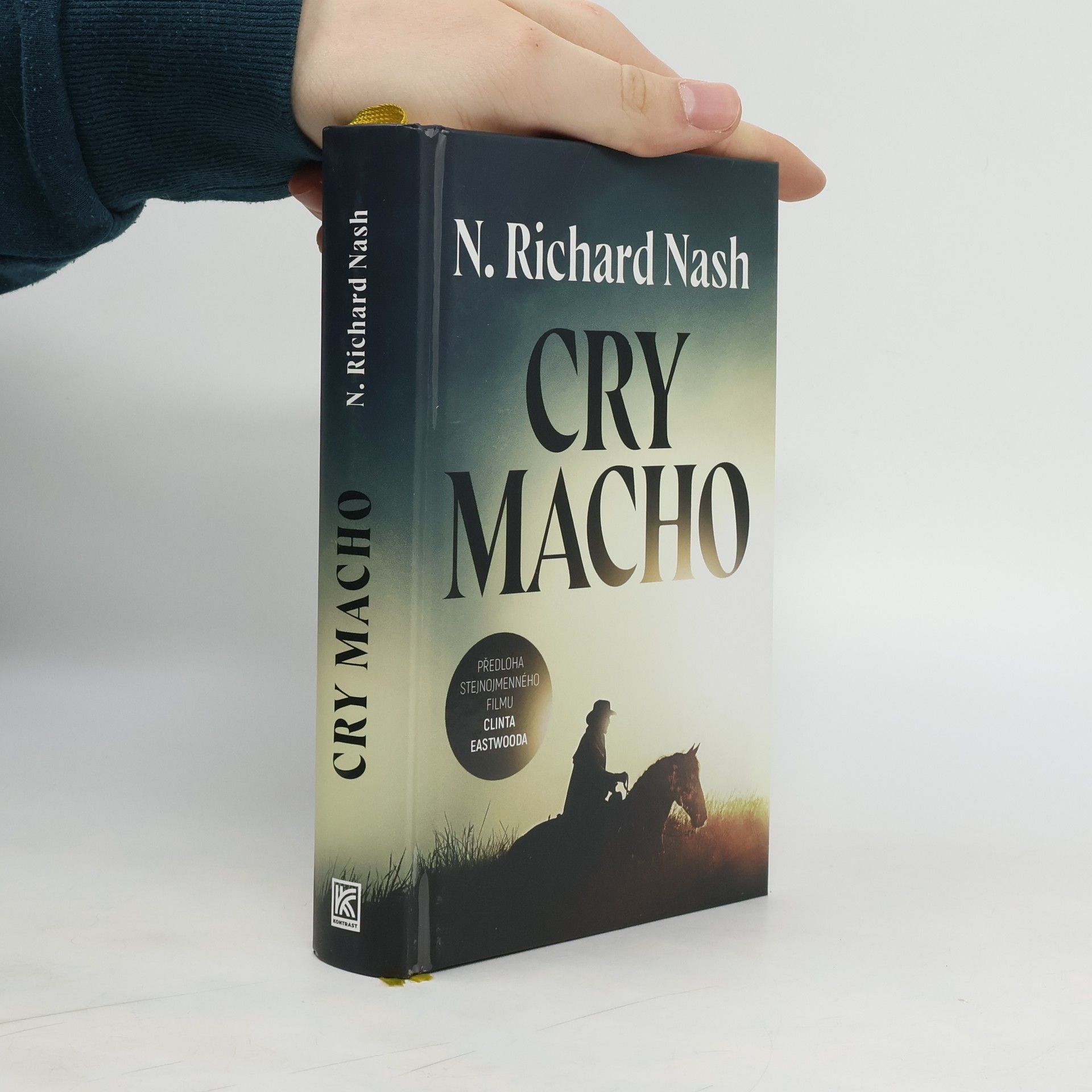 N. Richard Nash Cry Macho