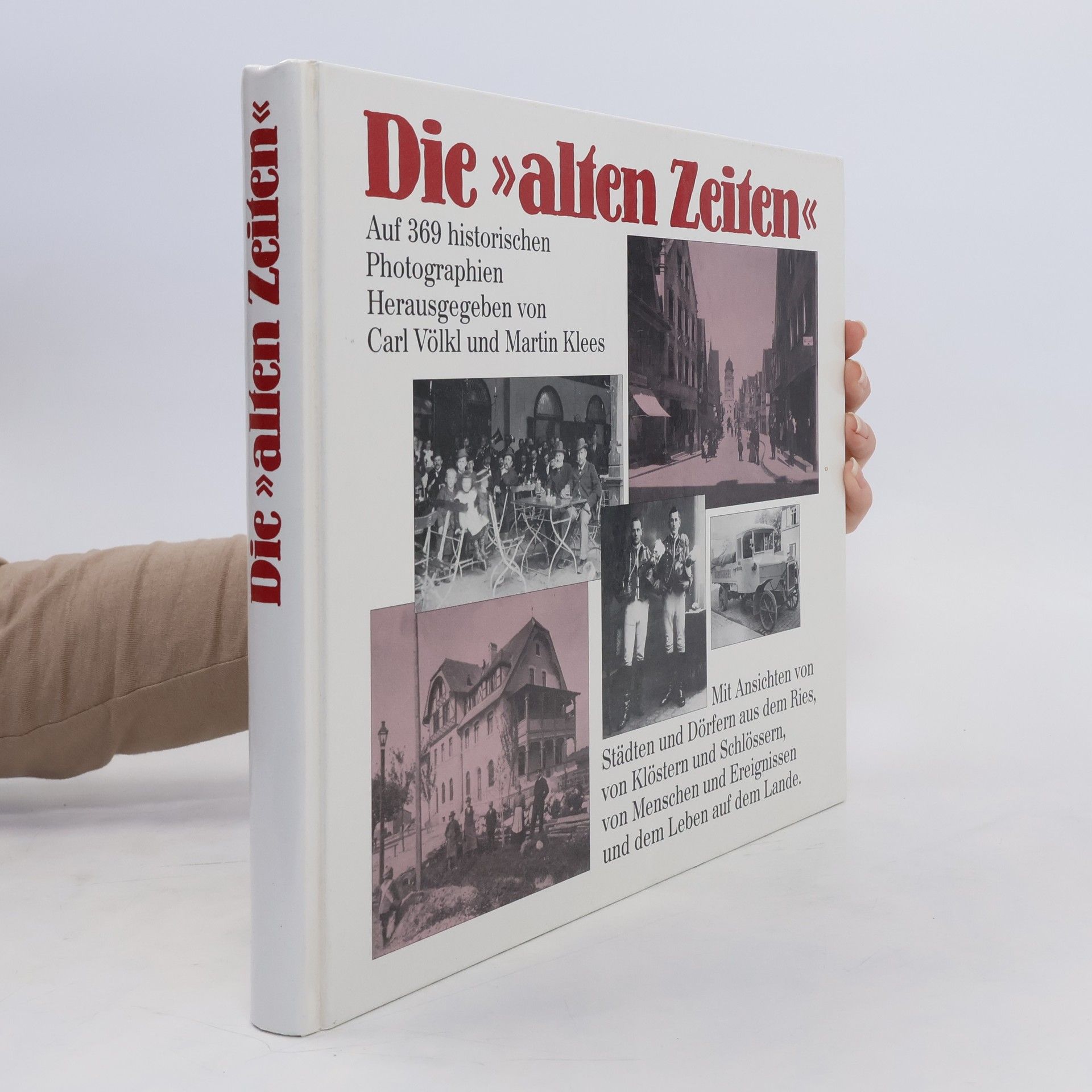 Various authors Die alten Zeiten