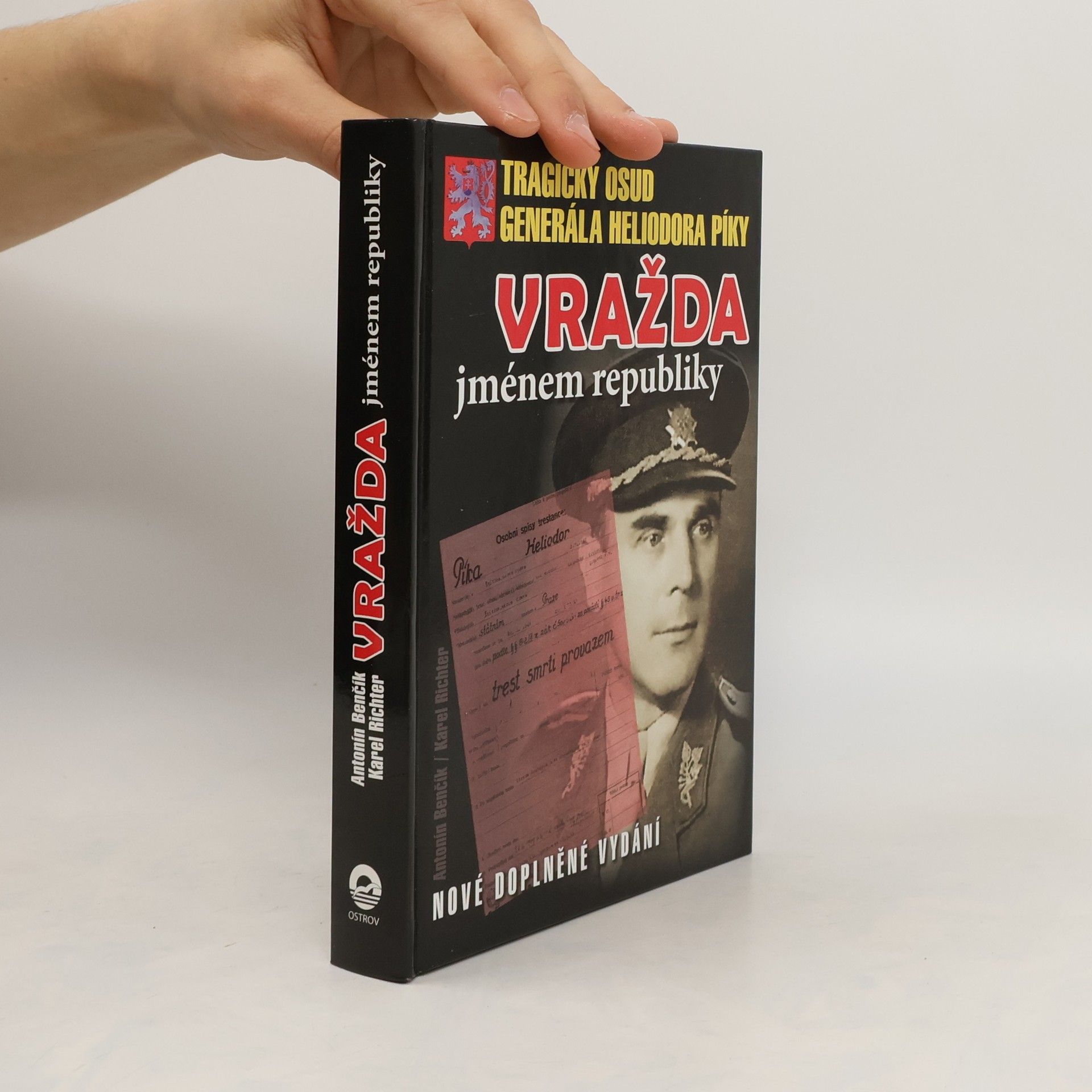 Antonín Benčík Vražda jménem republiky