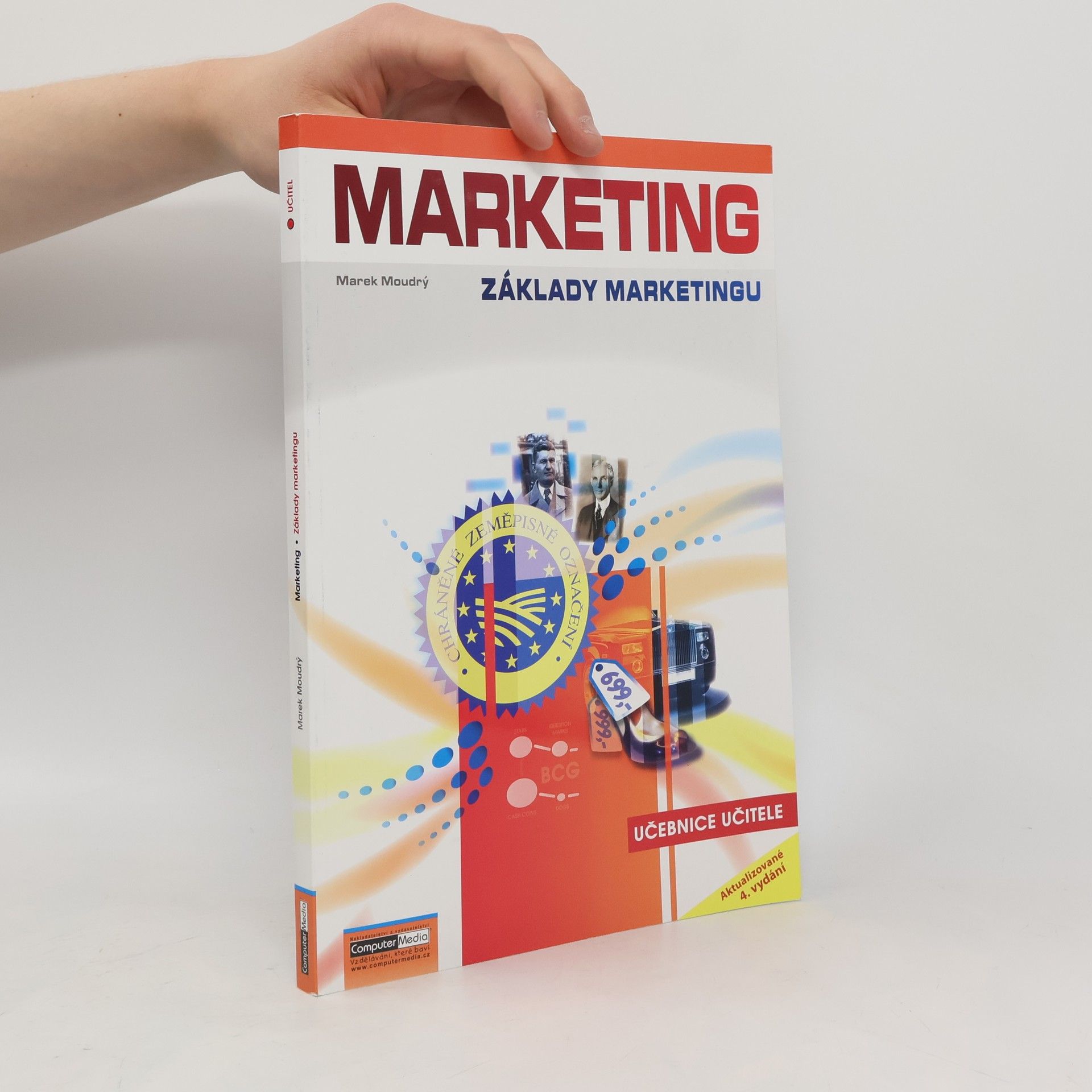 Marek Moudrý Marketing : základy marketingu