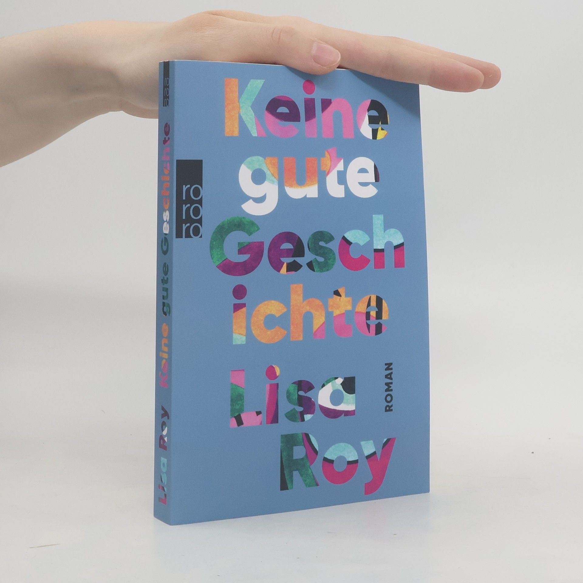 Lisa Roy Keine gute Geschichte