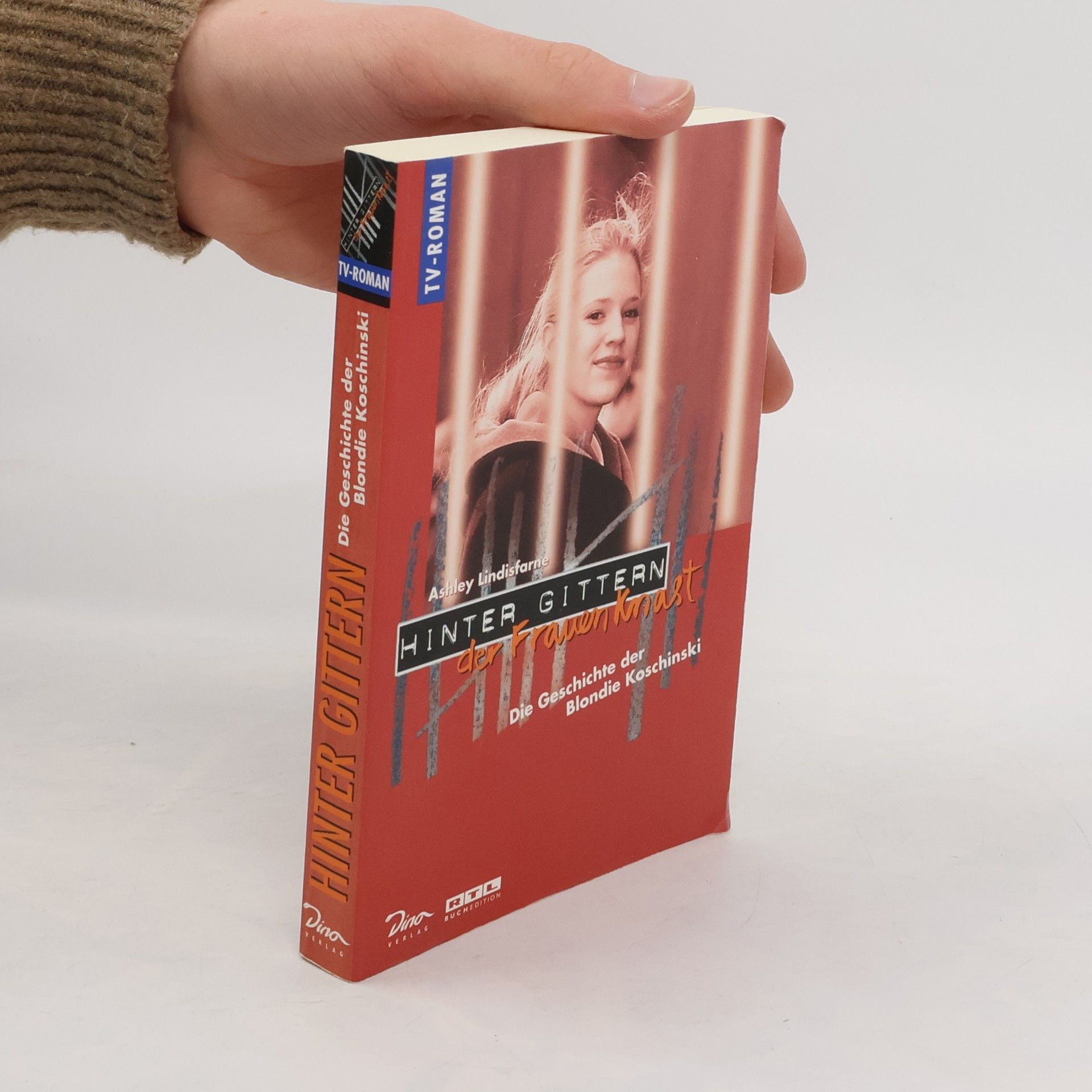 Ashley Lindisfarne Die Geschichte der Blondie Koschinski