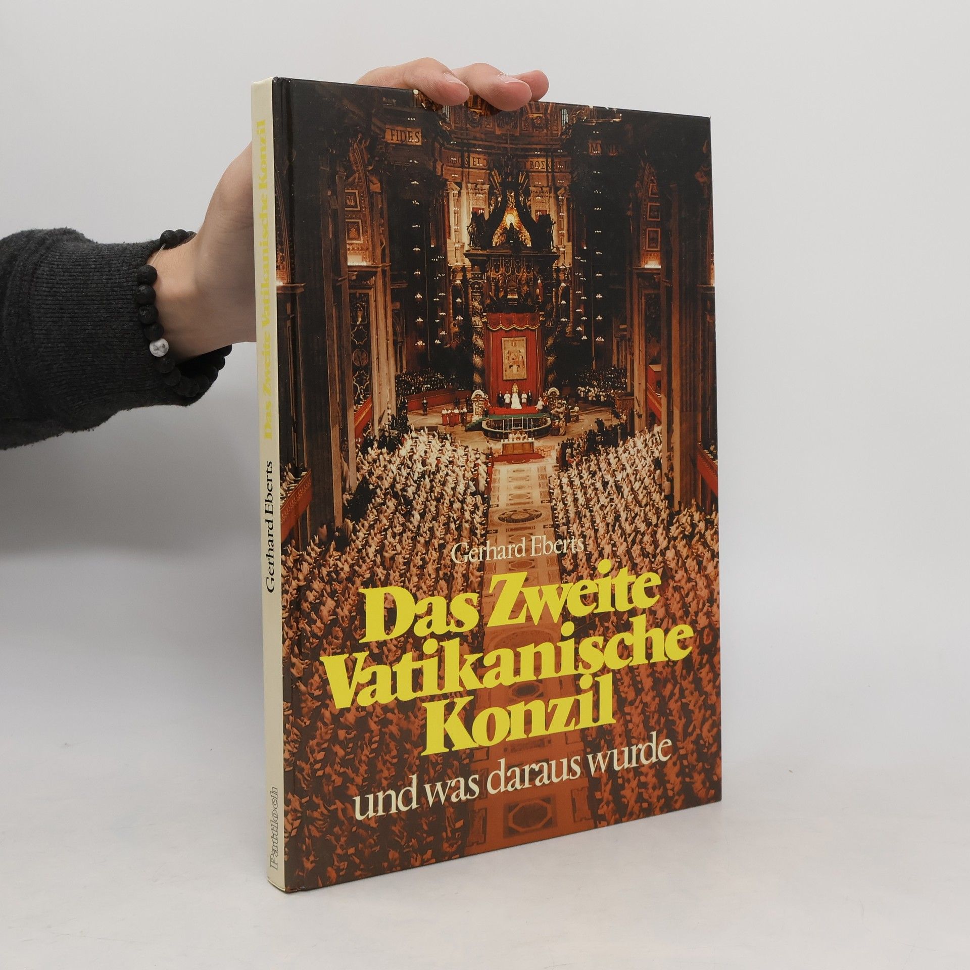 Gerhard Eberts Das zweite Vatikanische Konzil und was daraus wurde