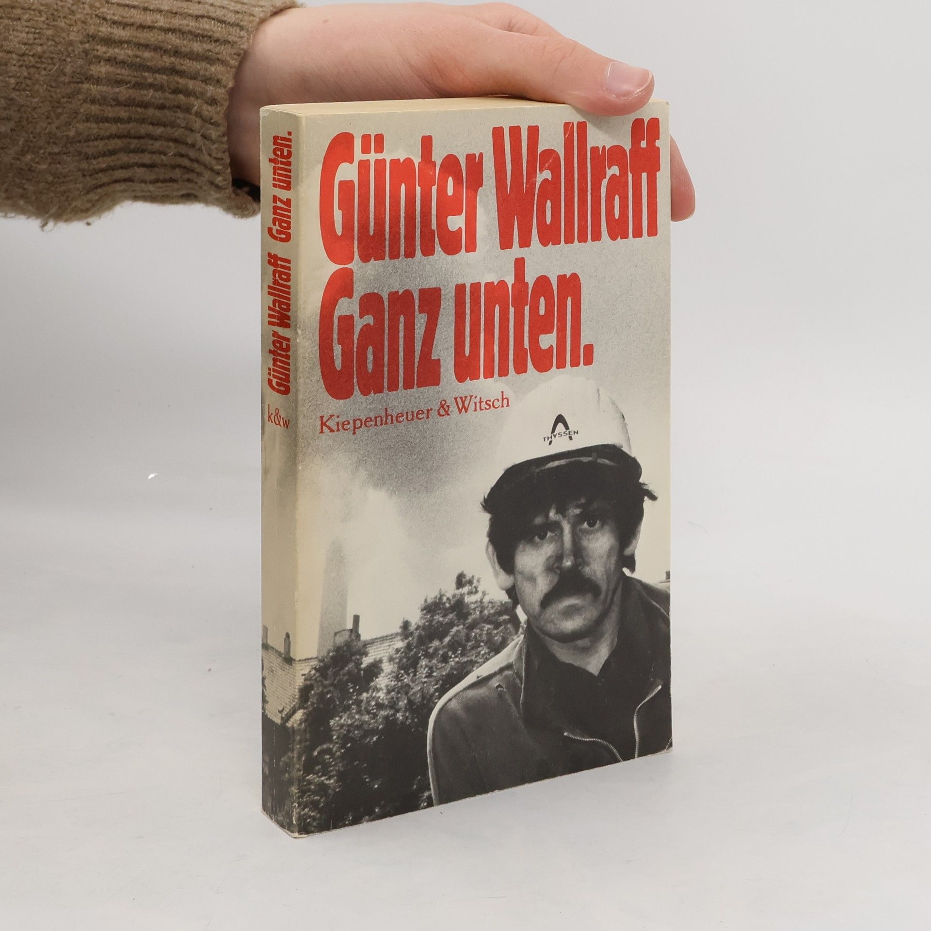 Günter Wallraff Ganz unten