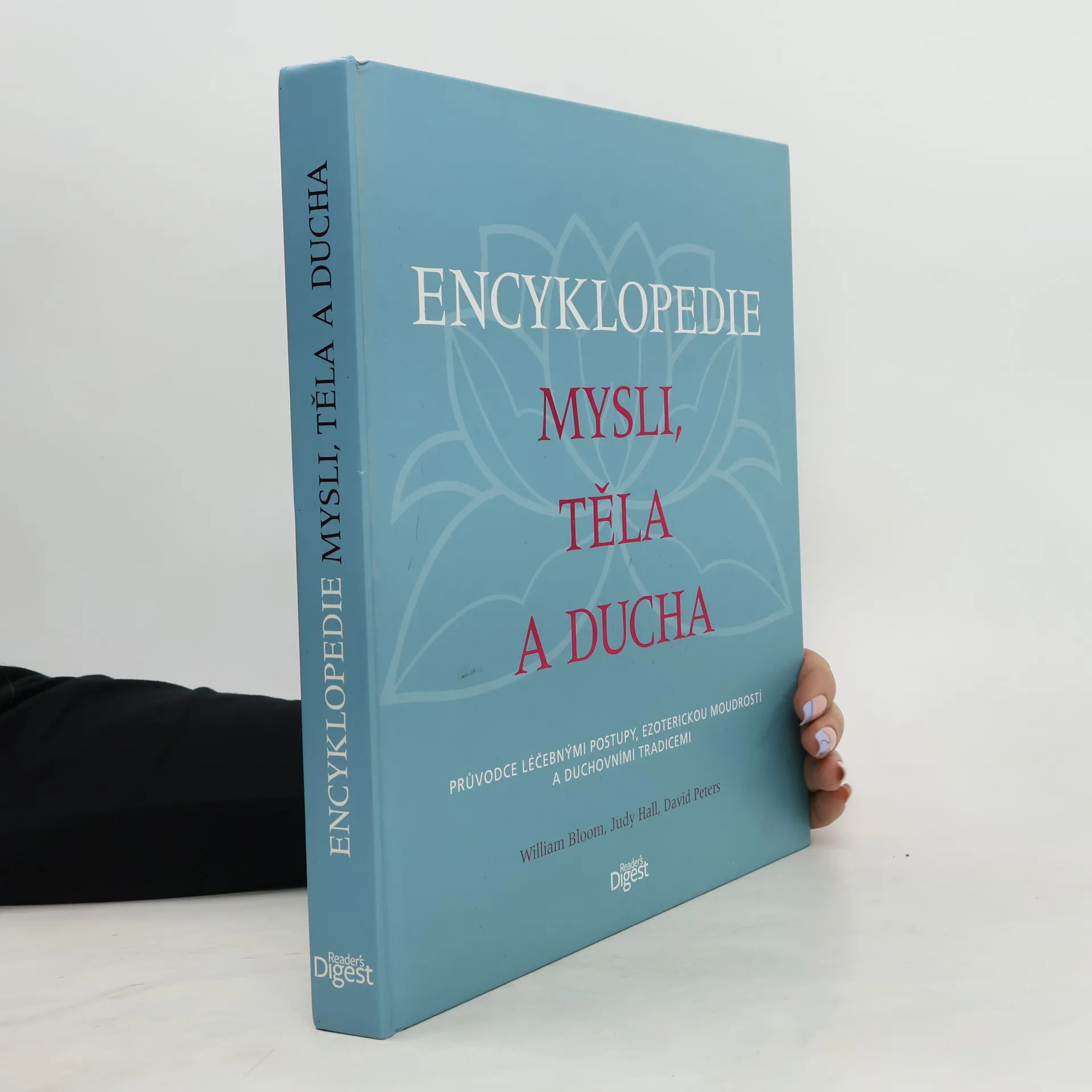 Encyklopedie mysli, těla a ducha | Kniha | pevná | William Bloom | CS