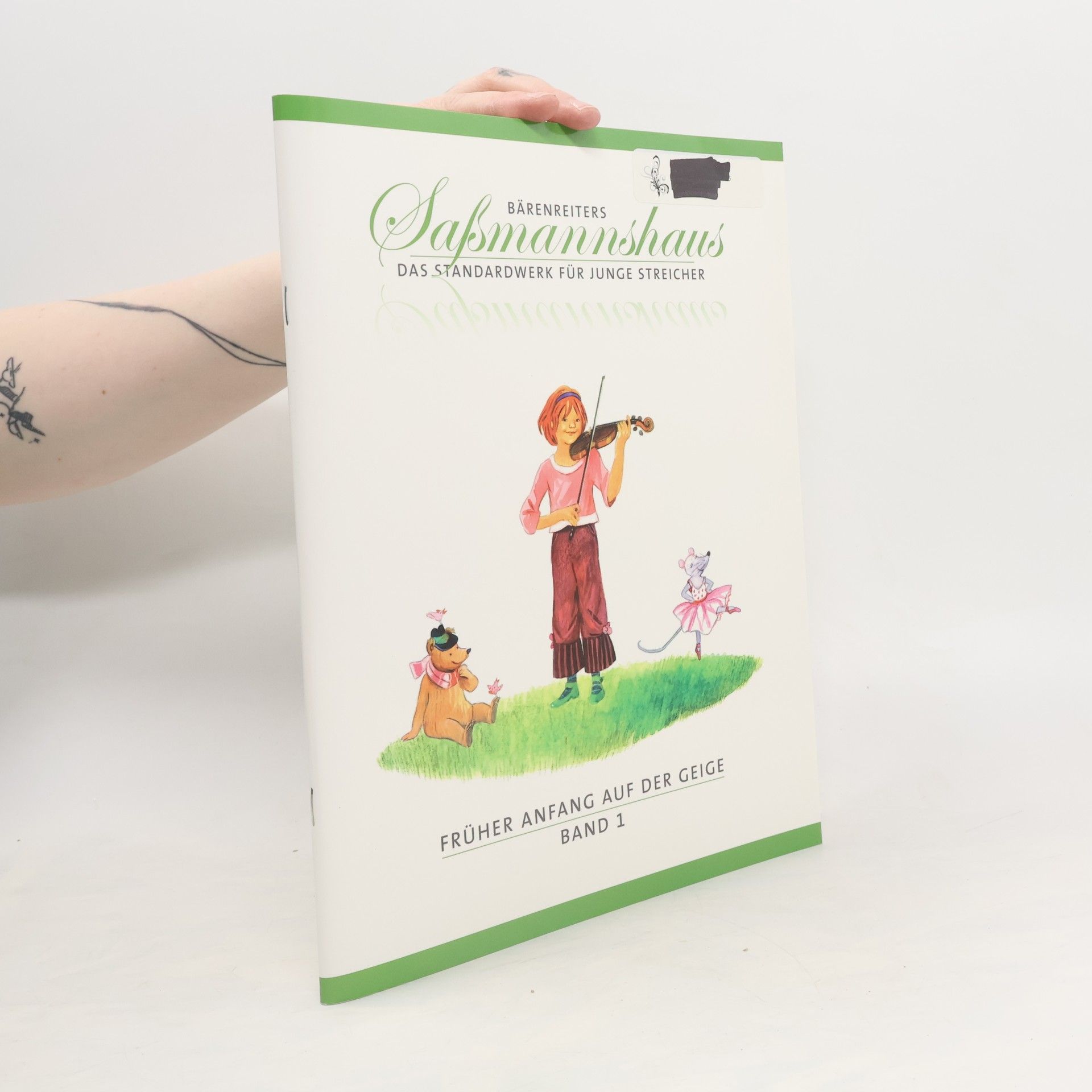 Autorenkollektiv Bärenreiters Saßmannshaus. Früher Anfang auf der Geige 1