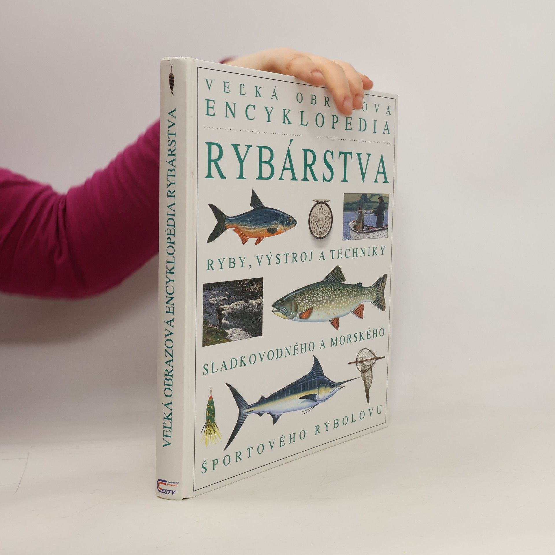 Autorenkollektiv Veľká obrazová encyklopédia rybárstva