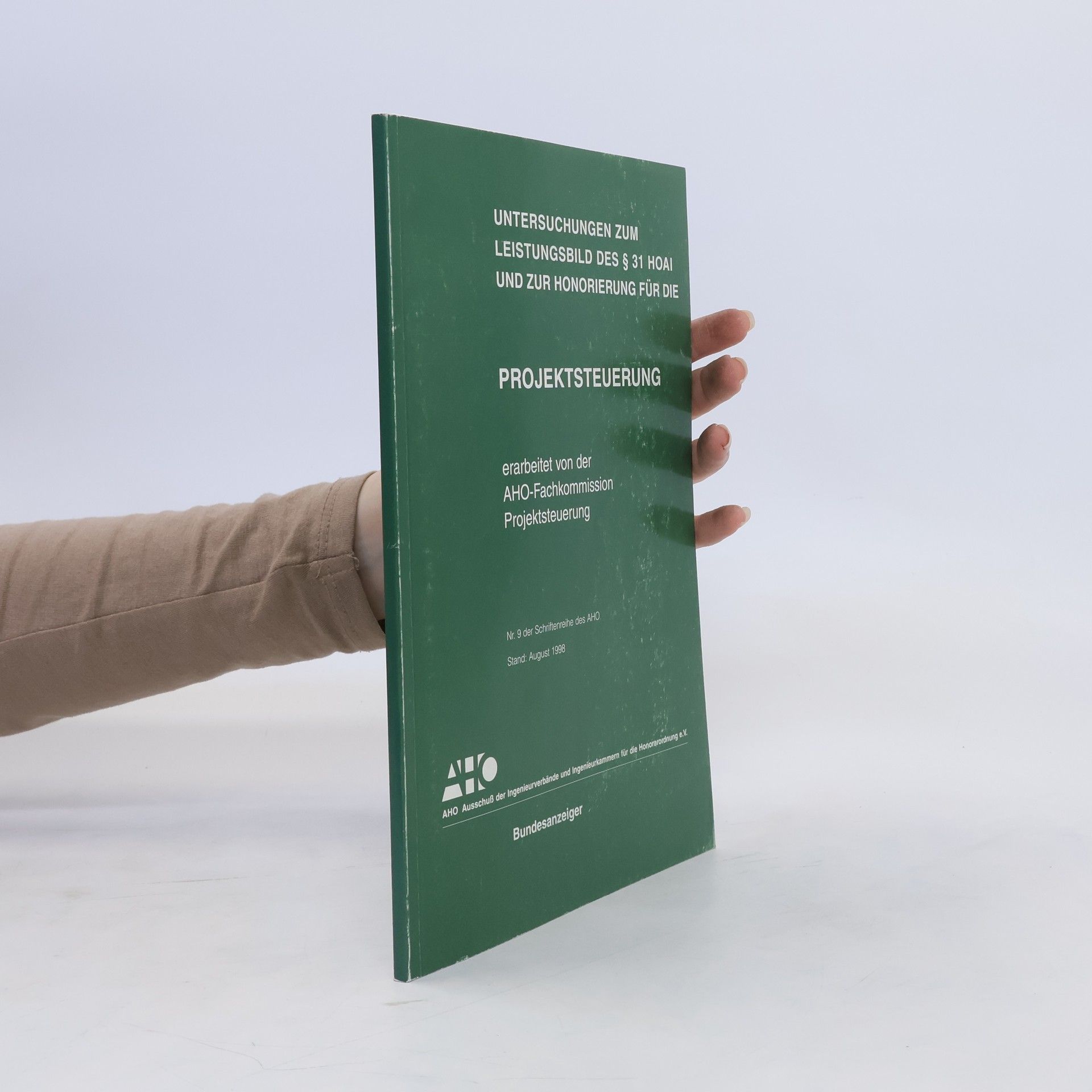Autorenkollektiv Untersuchungen zum Leistungsbild des § 31 HOAI und zur Honorierung für die Projektsteuerung