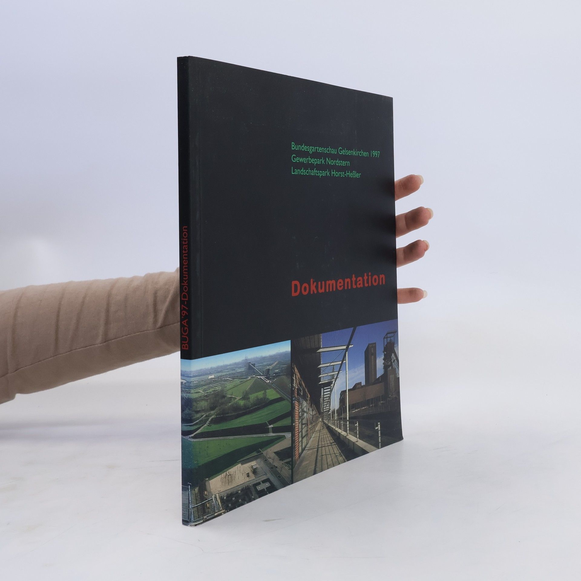 Autorenkollektiv Dokumentation / Bundesgartenschau Gelsenkirchen 1997