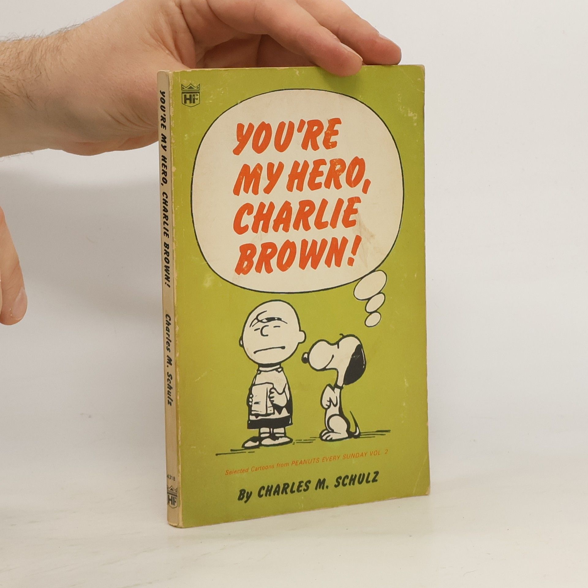 Charles Schulz You're My Hero, Charlie Brown