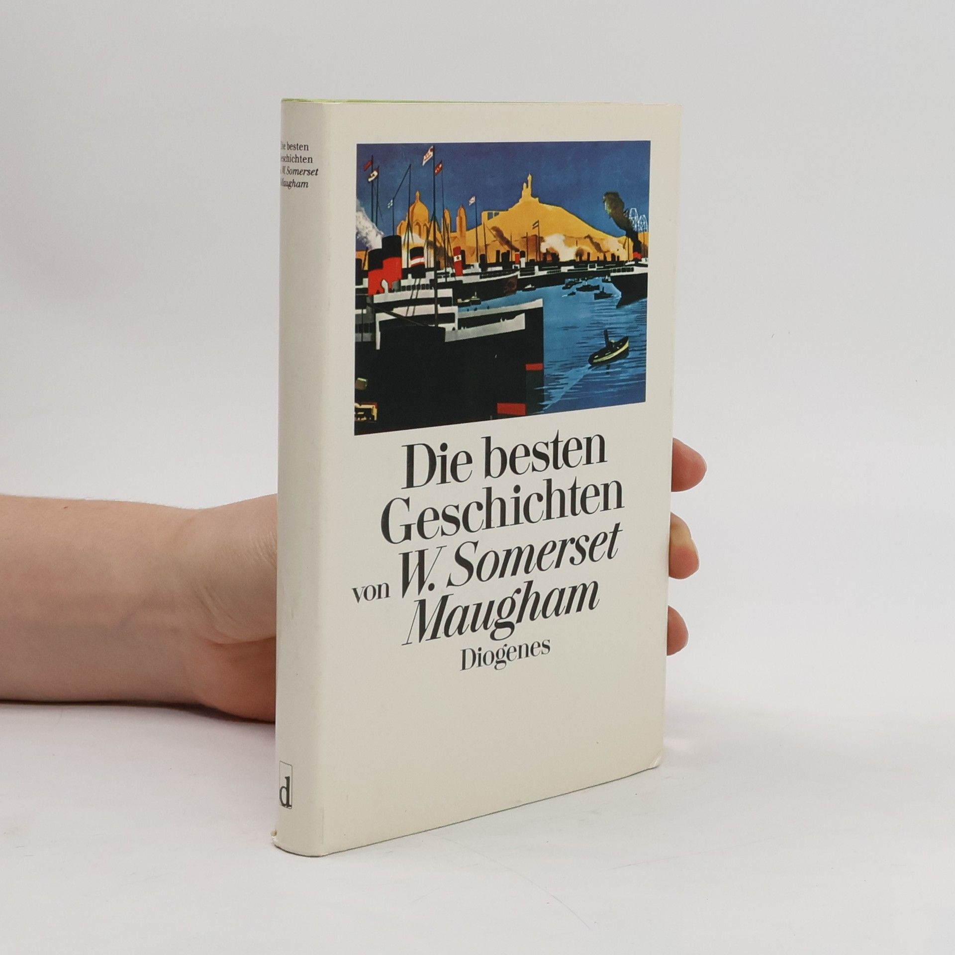 William Somerset Maugham Die besten Geschichten