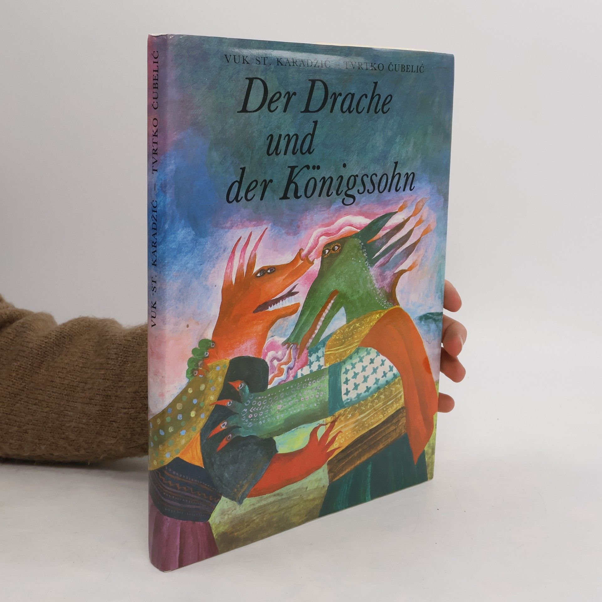 Vuk Stefanović Karadžić Der Drache und der Königssohn