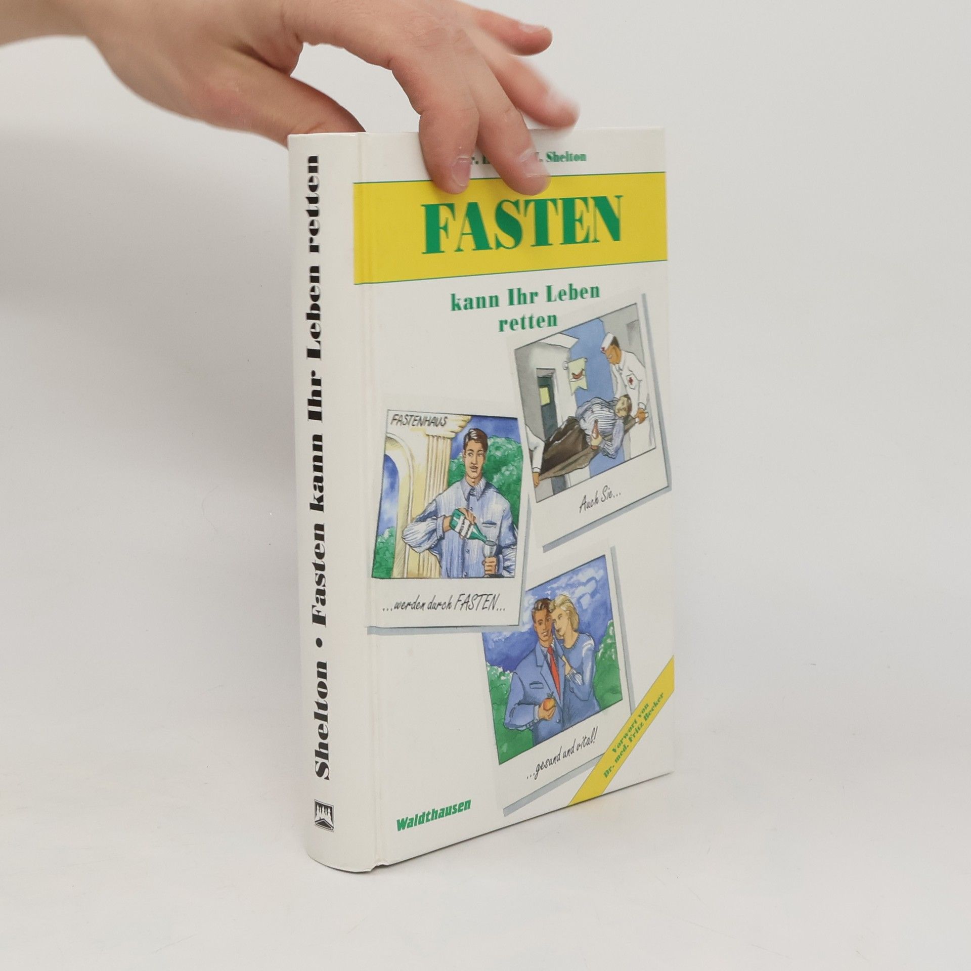 Herbert M. Shelton Fasten kann ihr Leben retten