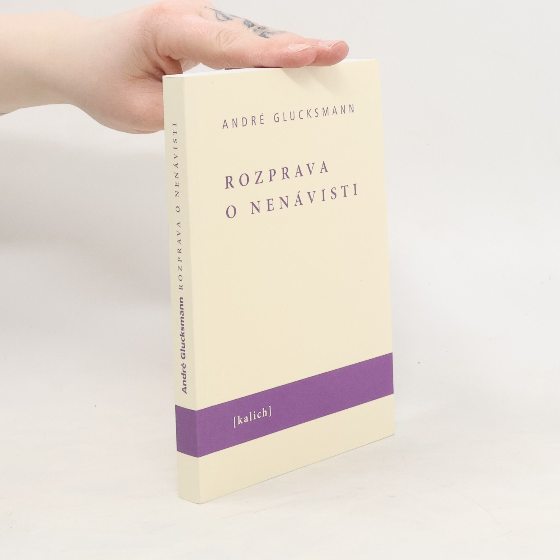 André Glucksmann Rozprava o nenávisti