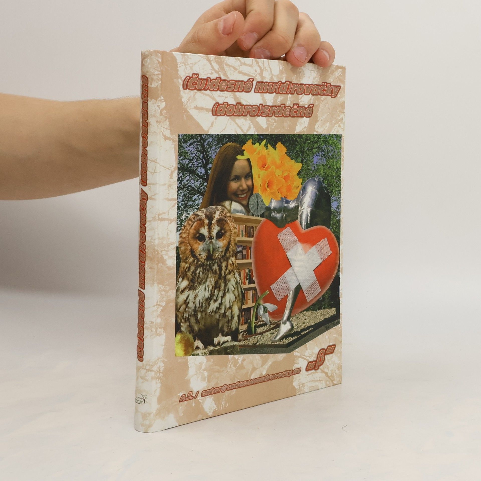 Anton Žemlička (Ču)desné mu(d)rovačky (dobro)srdečné