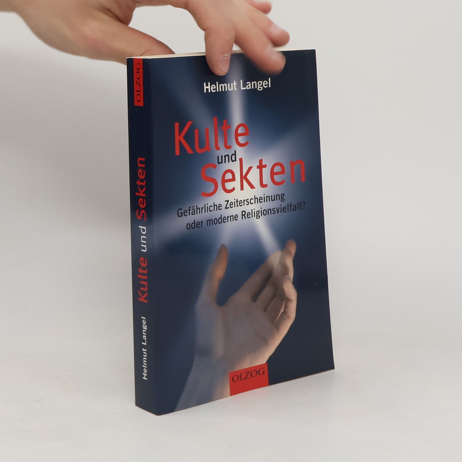 Helmut Langel Kulte und Sekten. Gefährliche Zeiterscheinungen oder moderne Religionsvielfalt?
