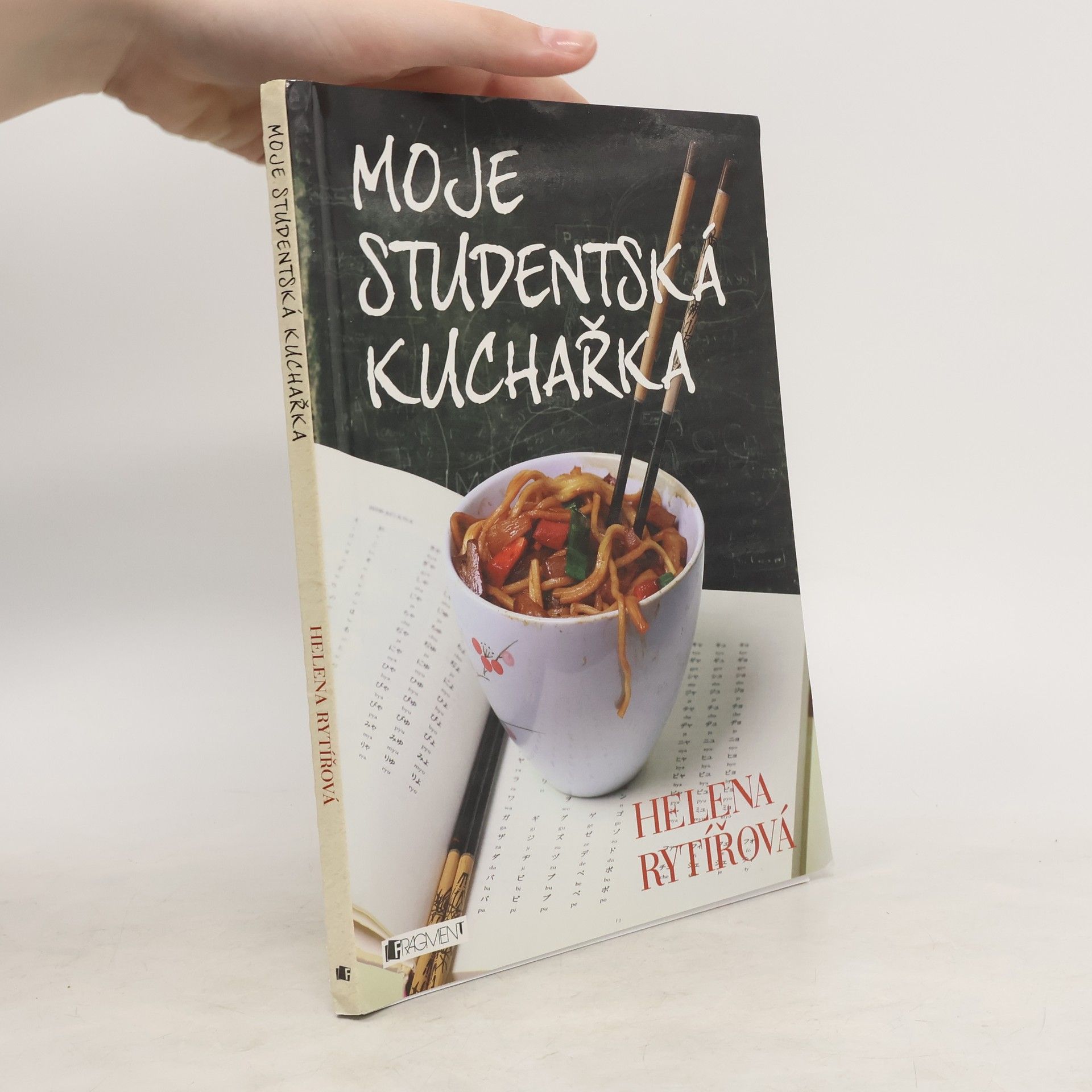 Helena Rytířová Moje studentská kuchařka