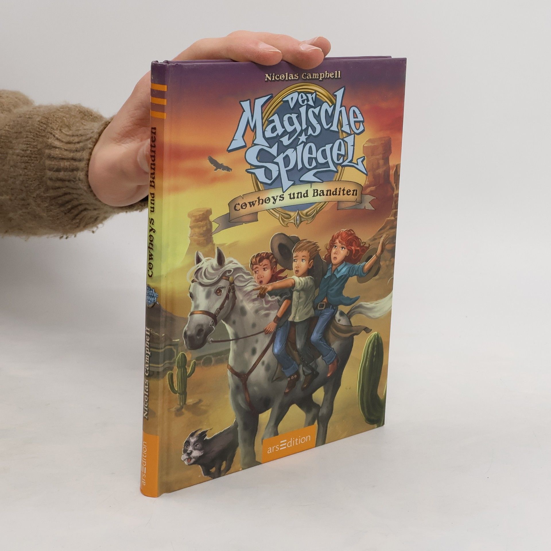 Nicolas Campbell Der magische Spiegel - Cowboys und Banditen!