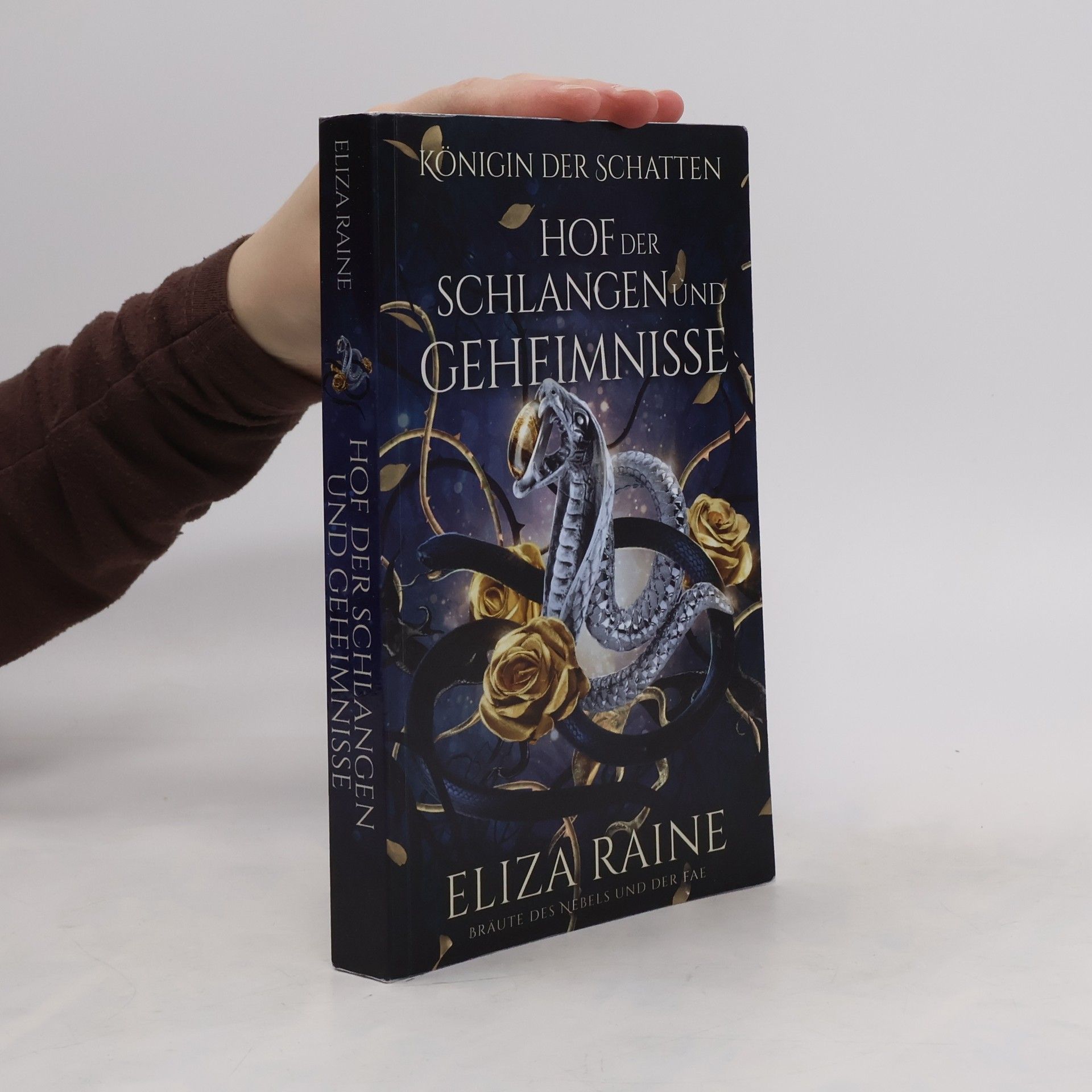 Eliza Raine Hof der Schlangen und Geheimnisse