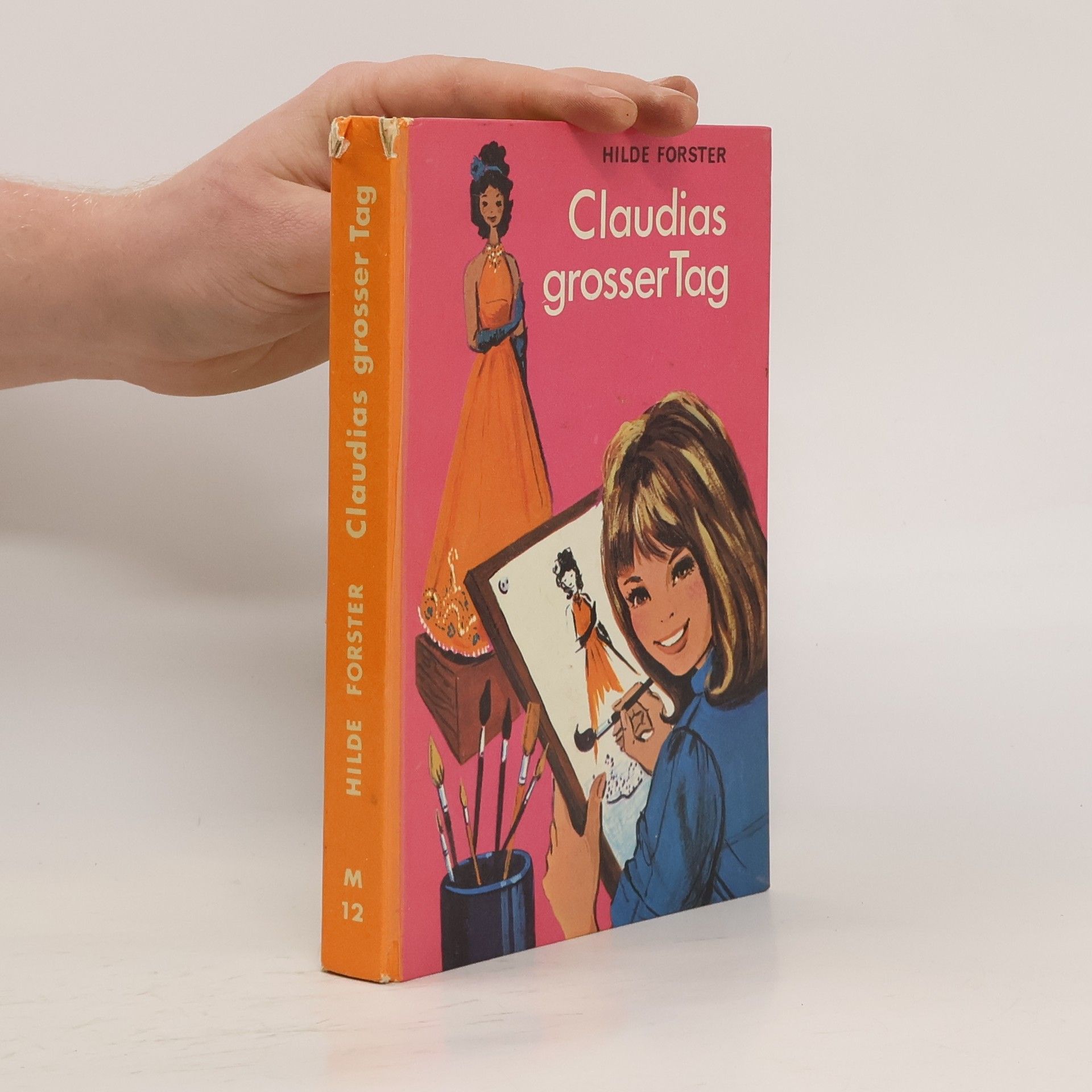 Hilde Forster Claudias grosser Tag