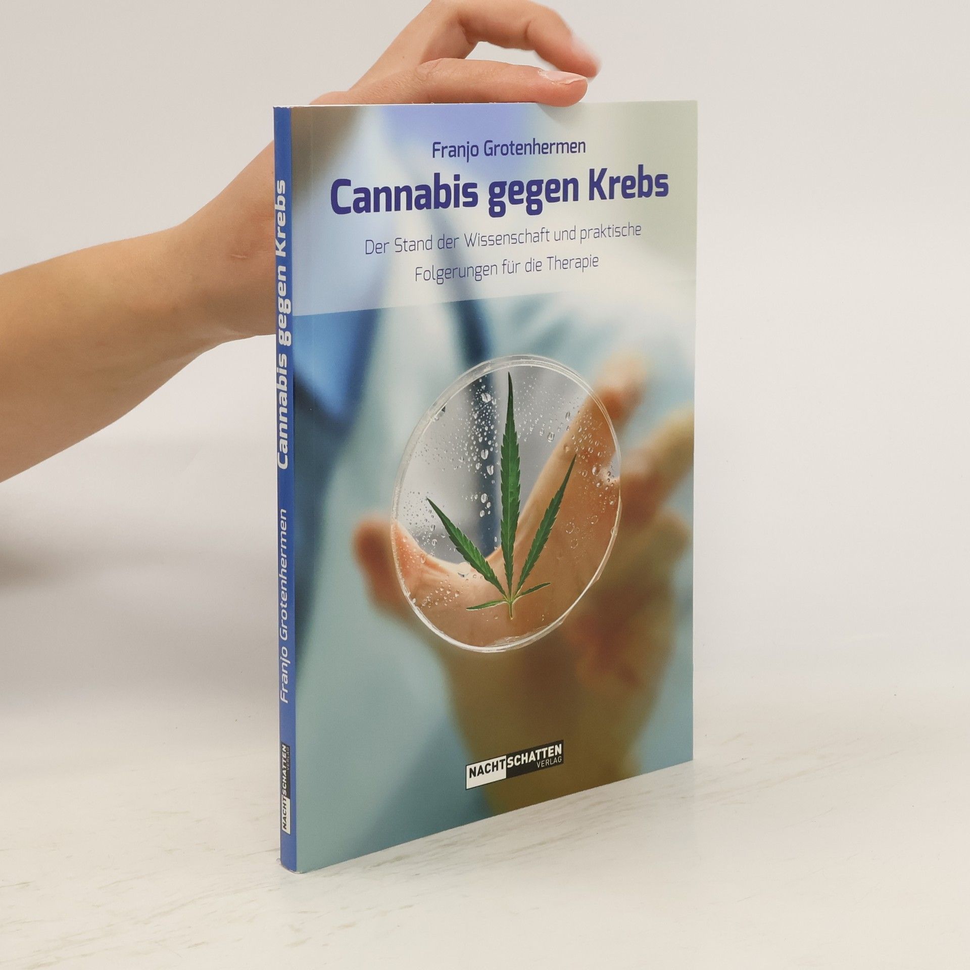 Franjo Grotenhermen Cannabis gegen Krebs