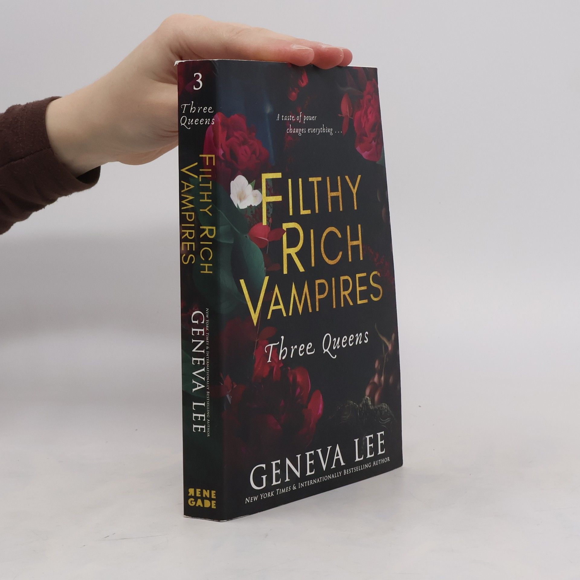 Geneva Lee Filthy Rich Vampires: Three Queens