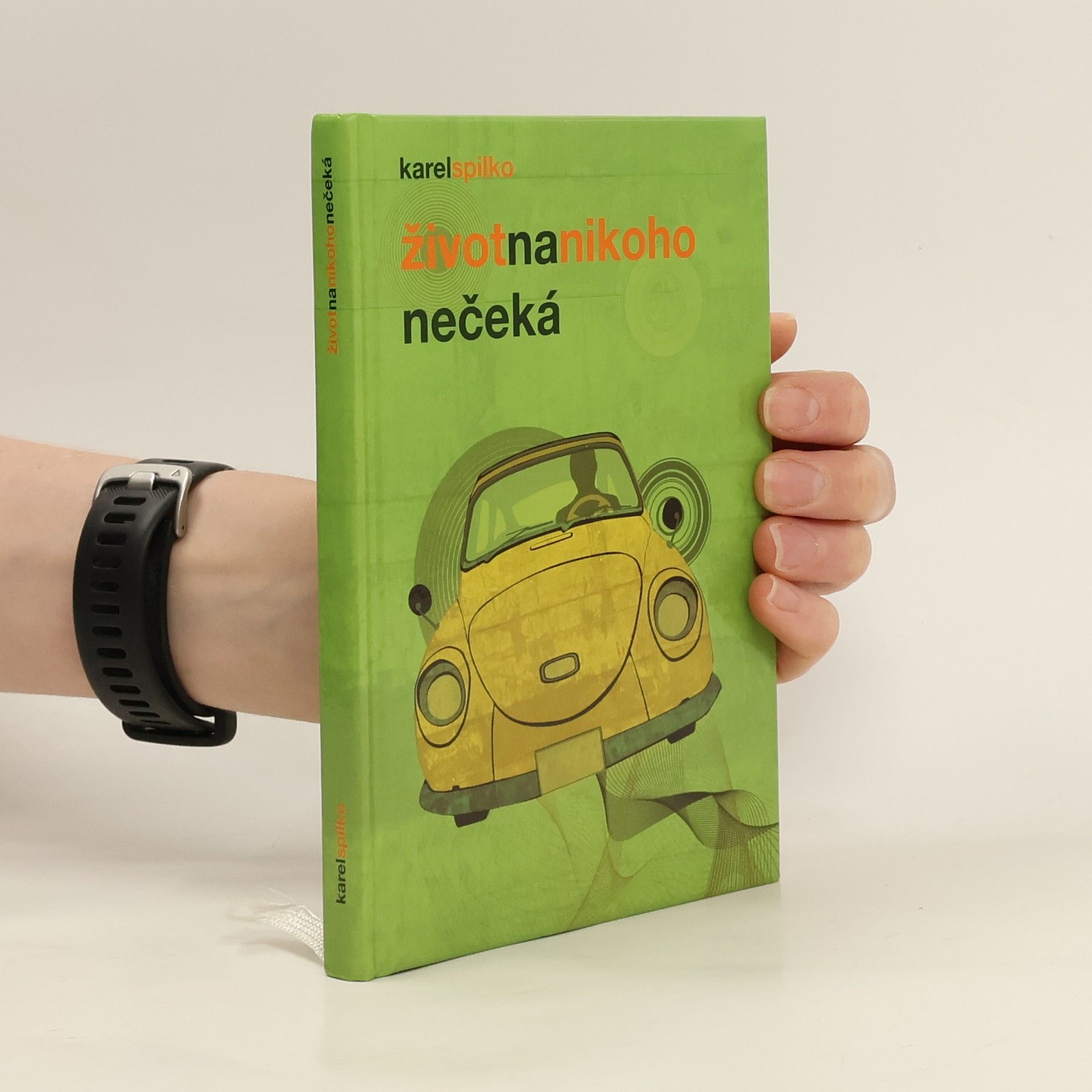 Karel Spilko Život na nikoho nečeká