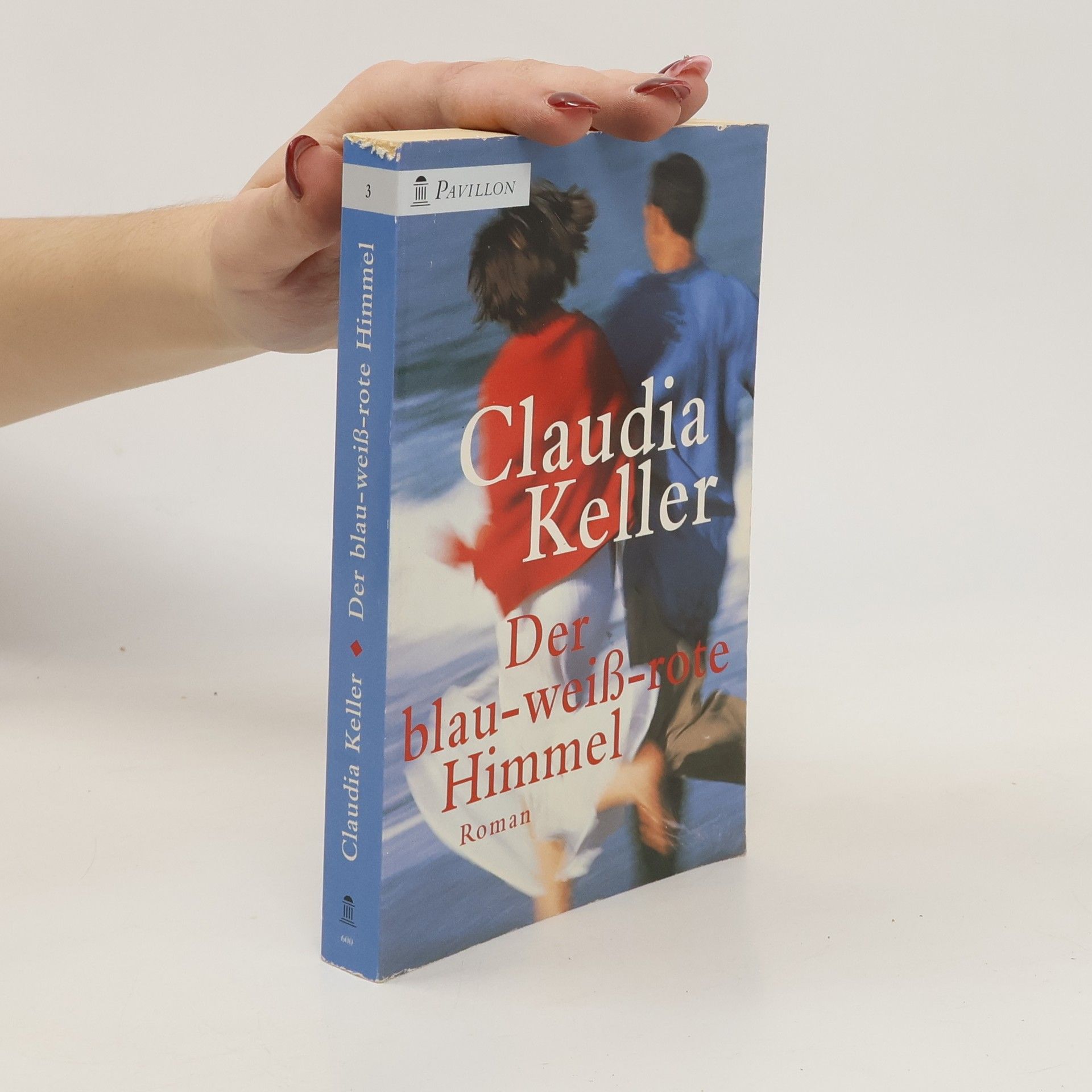Claudia Keller Der Blau-Weiss-Rote Himmel