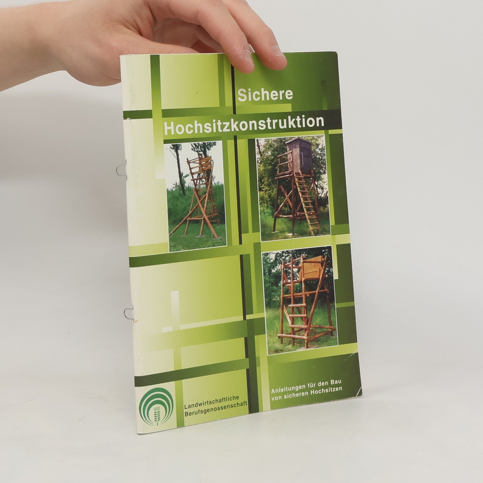 Collectif d'auteurs Sichere Hochsitzkonstruktion