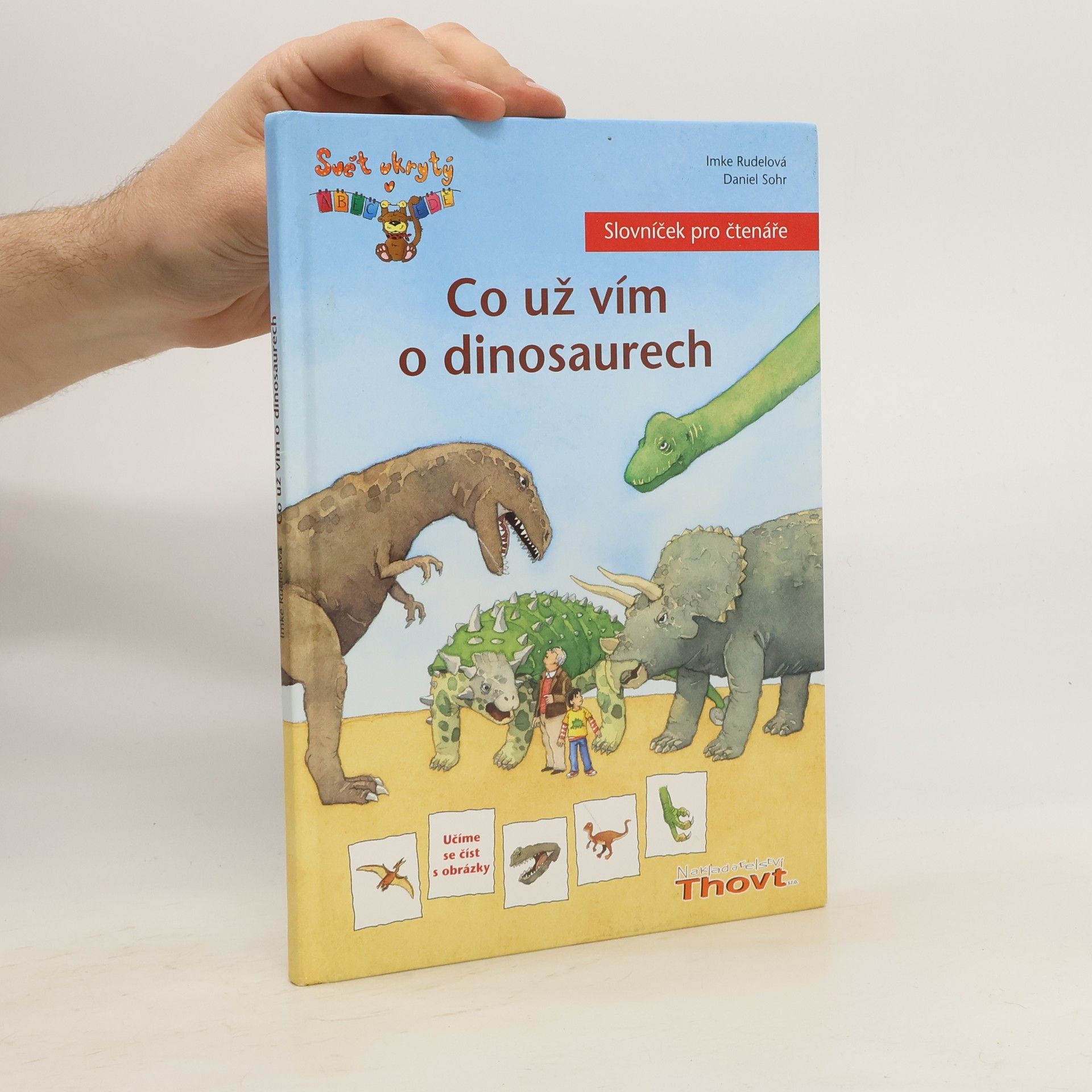 Imke Rudel Co už vím o dinosaurech